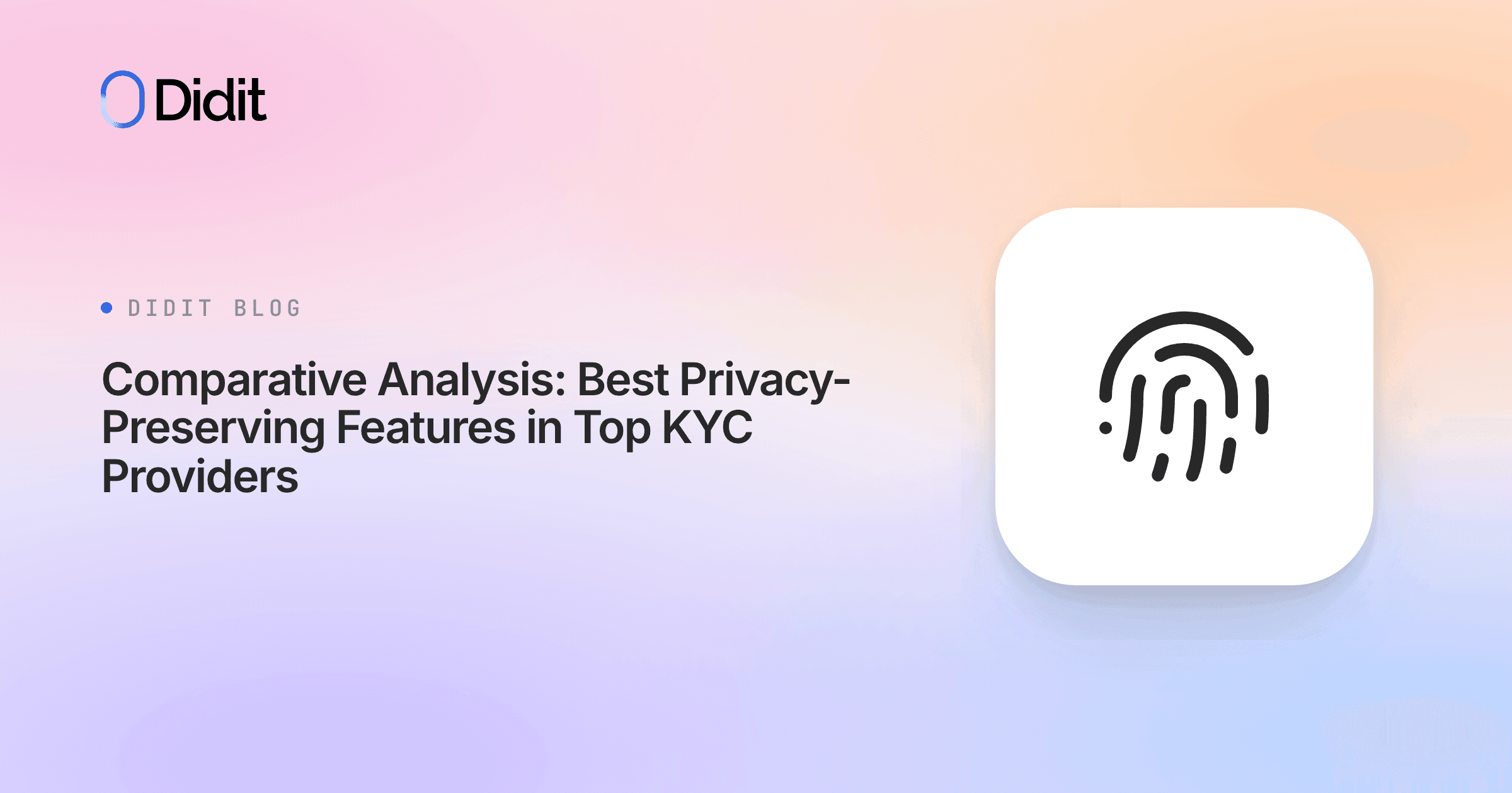 comparative-analysis-best-privacy-preserving-features-in-top-kyc-providers.png
