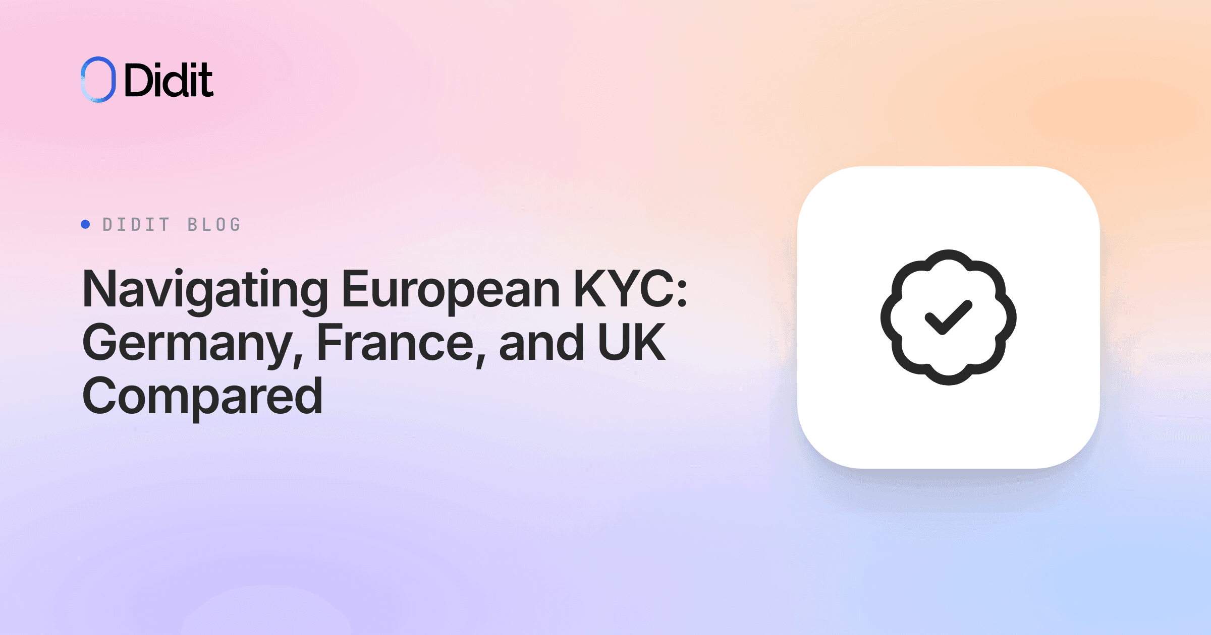 comparing-european-kyc-germany-france-uk.png