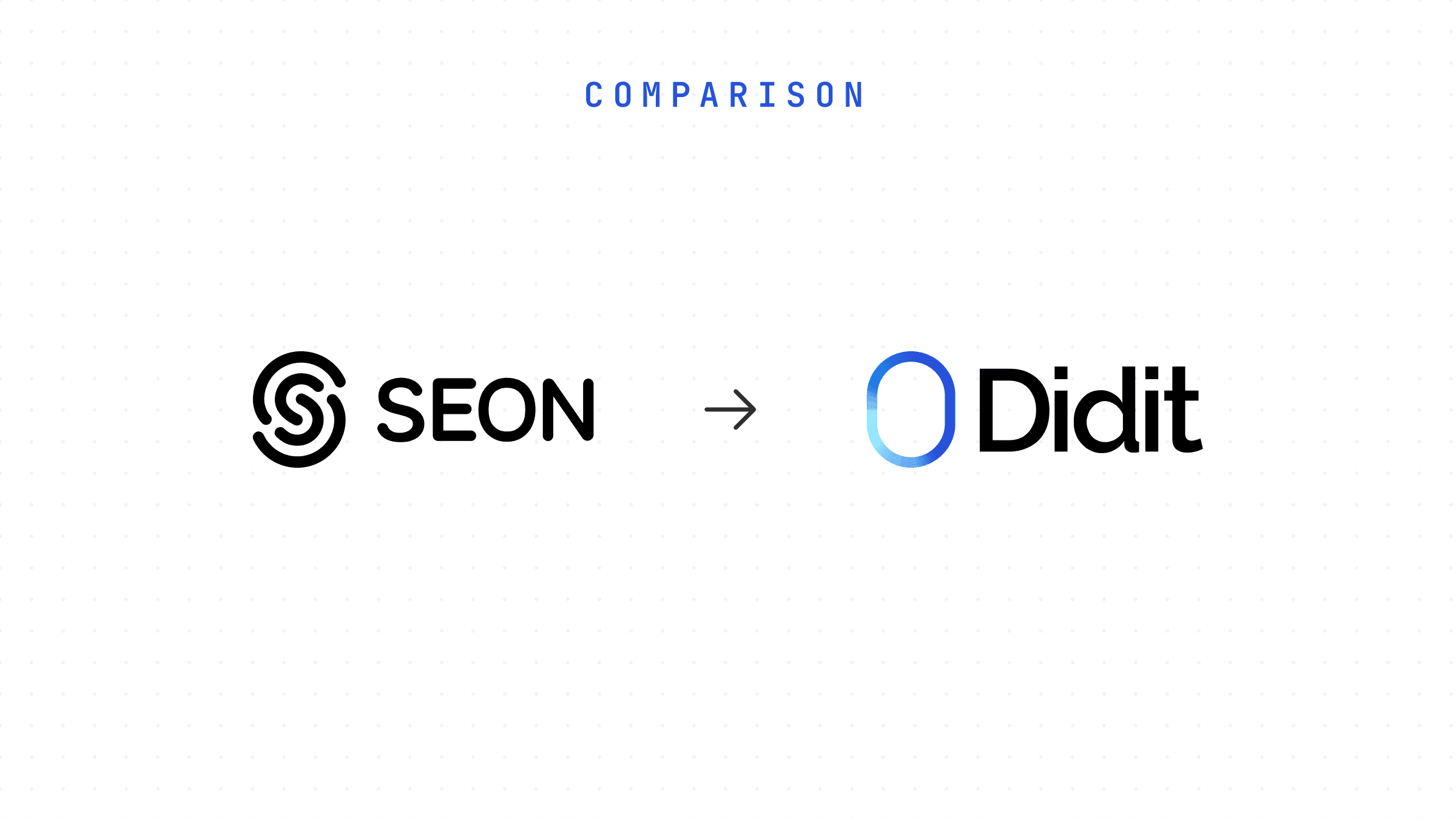 comparison-didit-vs-seon-the-best-alternatives-in-kyc-cover-v4.png