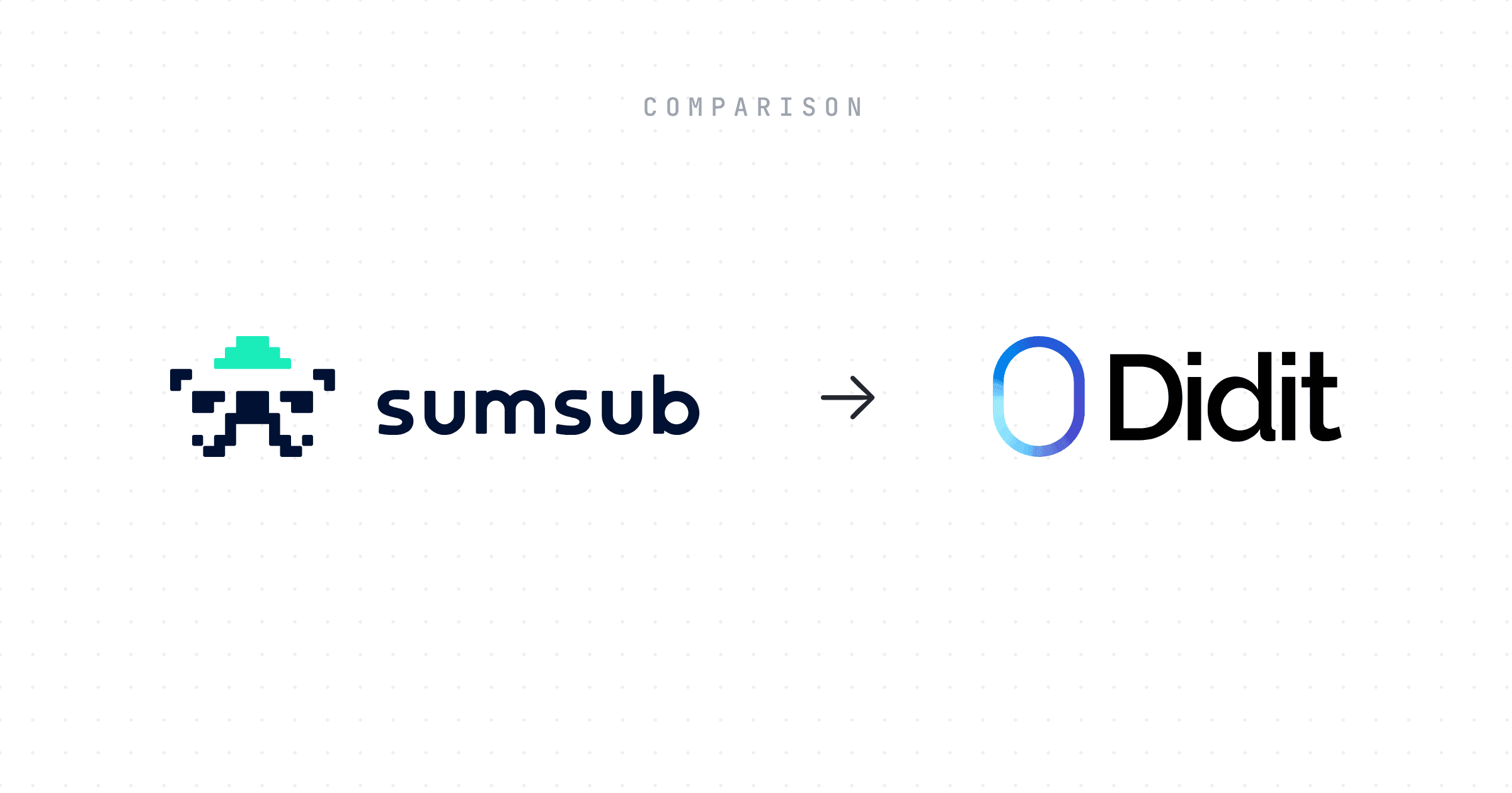comparison-didit-vs-sumsub-the-best-alternatives-in-kyc.png