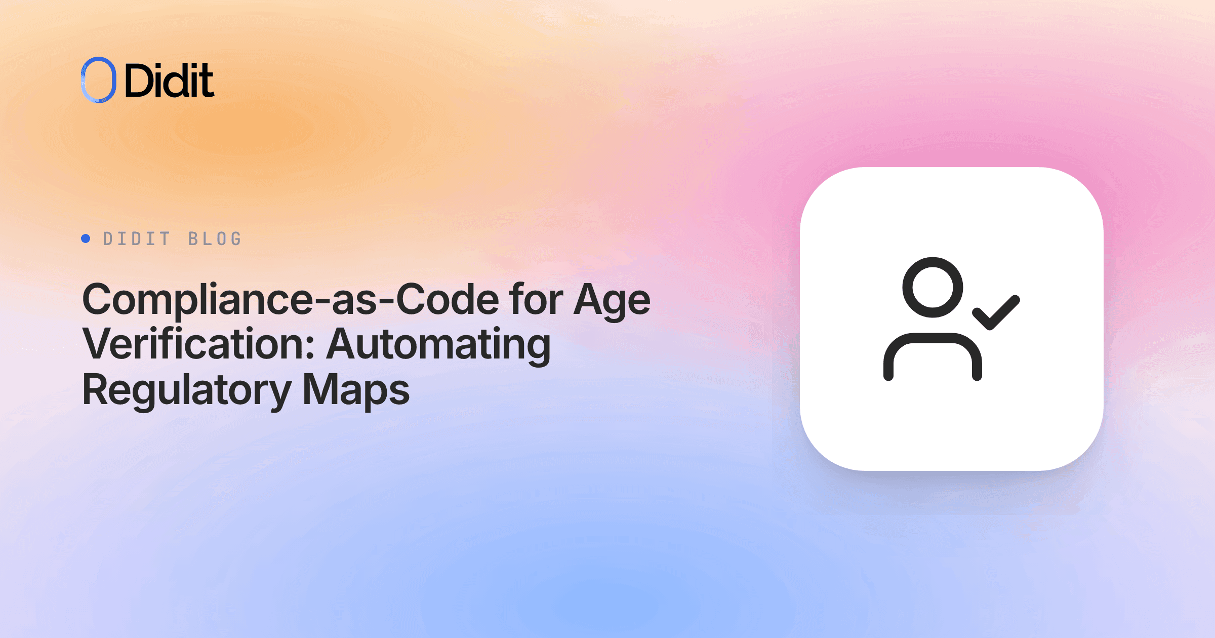 compliance-as-code-for-age-verification-automating-regulatory-maps.png