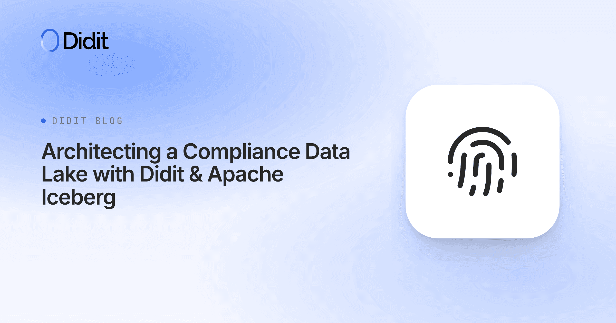 compliance-data-lake-didit-apache-iceberg.png
