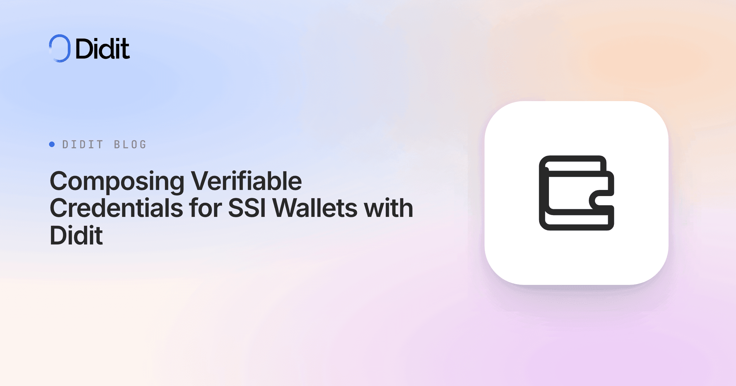 composing-verifiable-credentials-didit-ssi-wallets.png