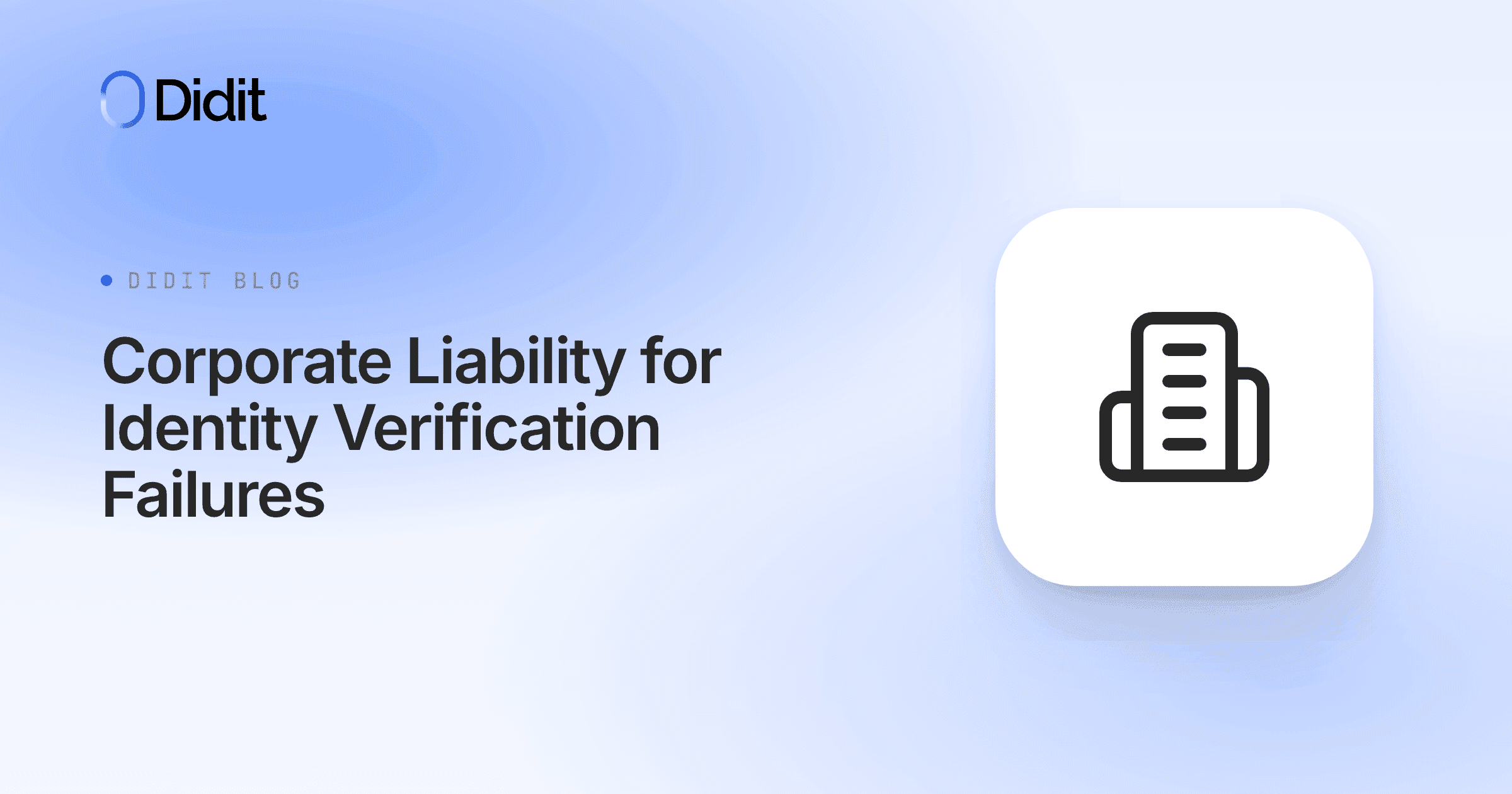 corporate-liability-identity-verification-failures.png
