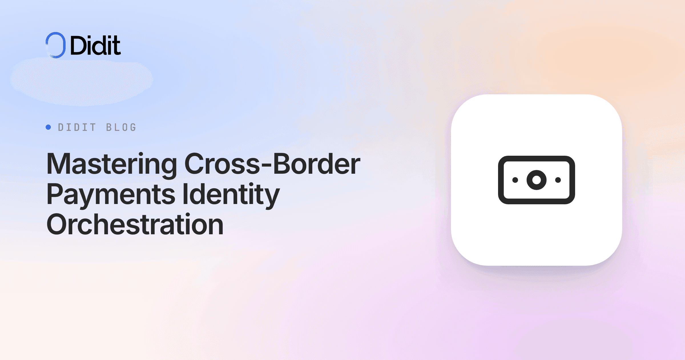 cross-border-payments-identity-orchestration.png
