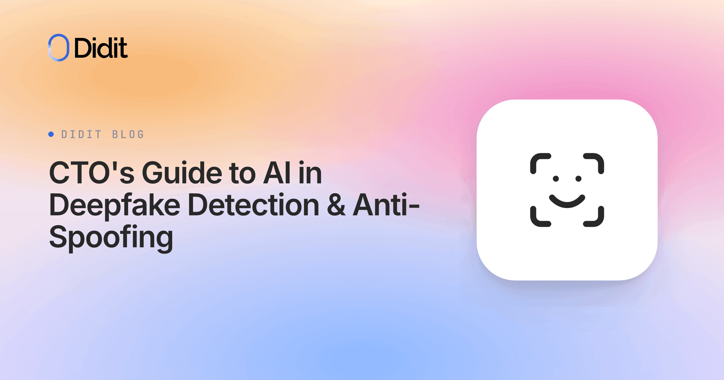 cto-guide-ai-deepfake-detection-anti-spoofing.png