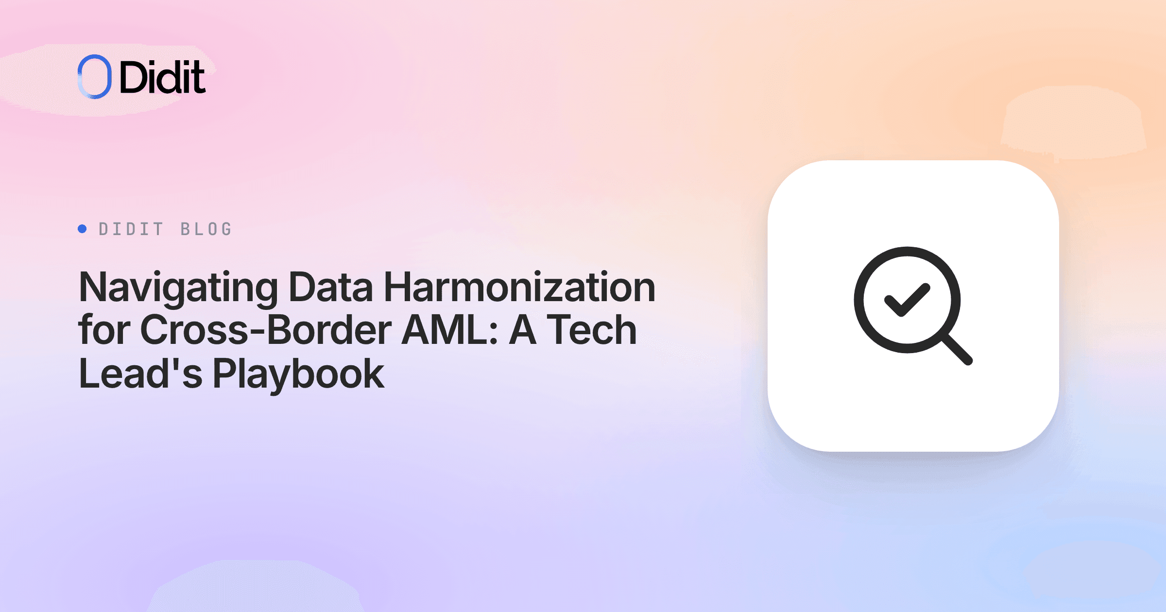 data-harmonization-aml-cross-border-kyc-tech-lead-playbook.png