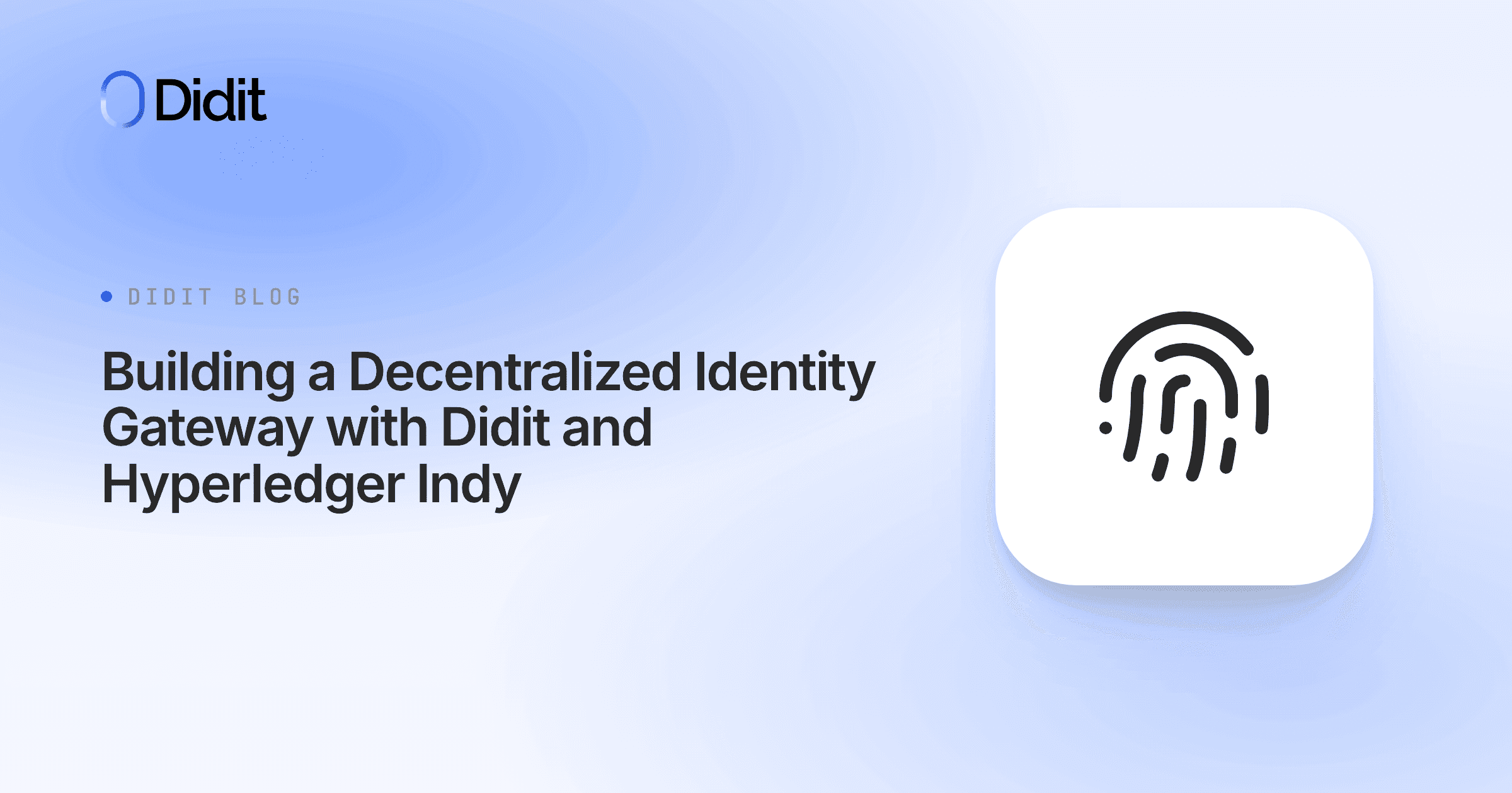 decentralized-identity-gateway-didit-hyperledger-indy.png