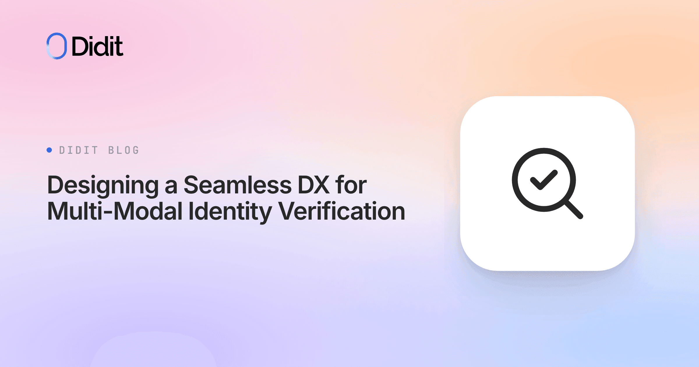 designing-developer-experience-for-multi-modal-identity-verification.png