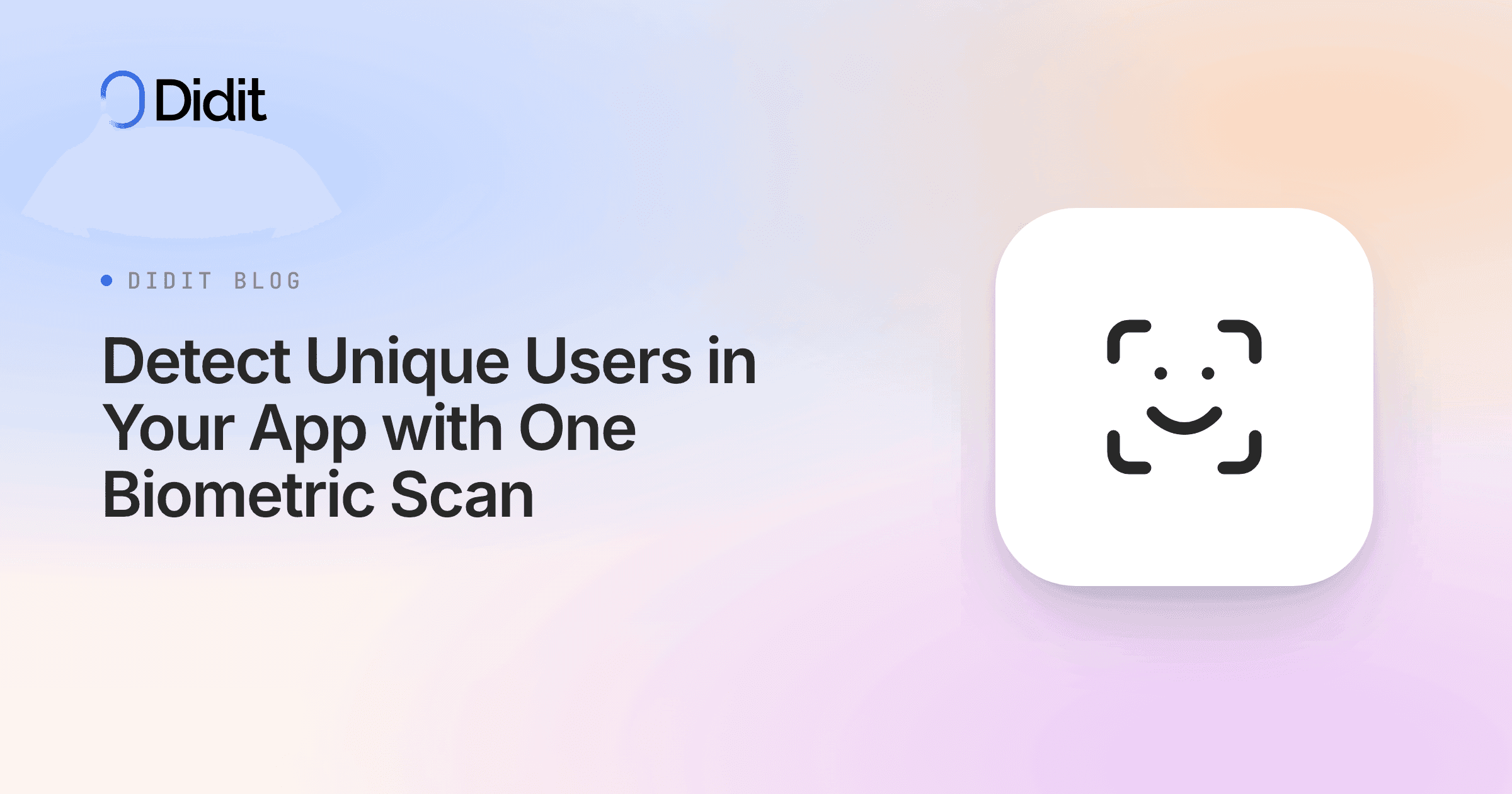 detect-unique-users-with-biometric-scan.png