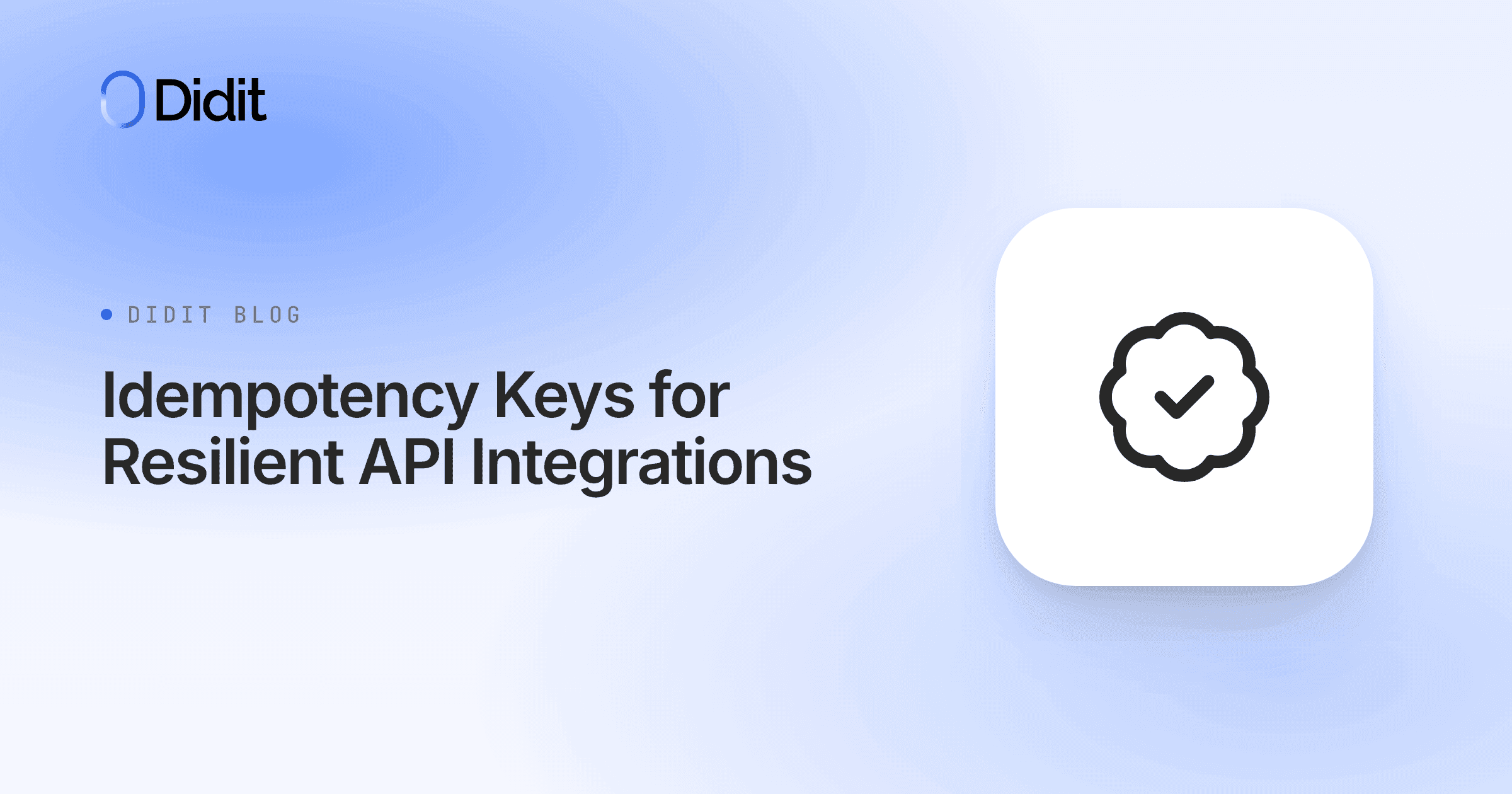 developer-guide-idempotency-keys-api-integration.png