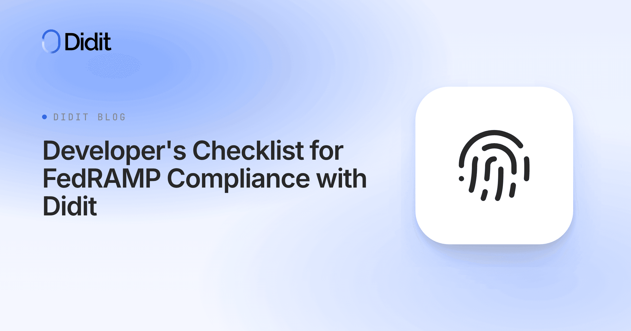 developers-checklist-for-fedramp-compliance-with-didit.png