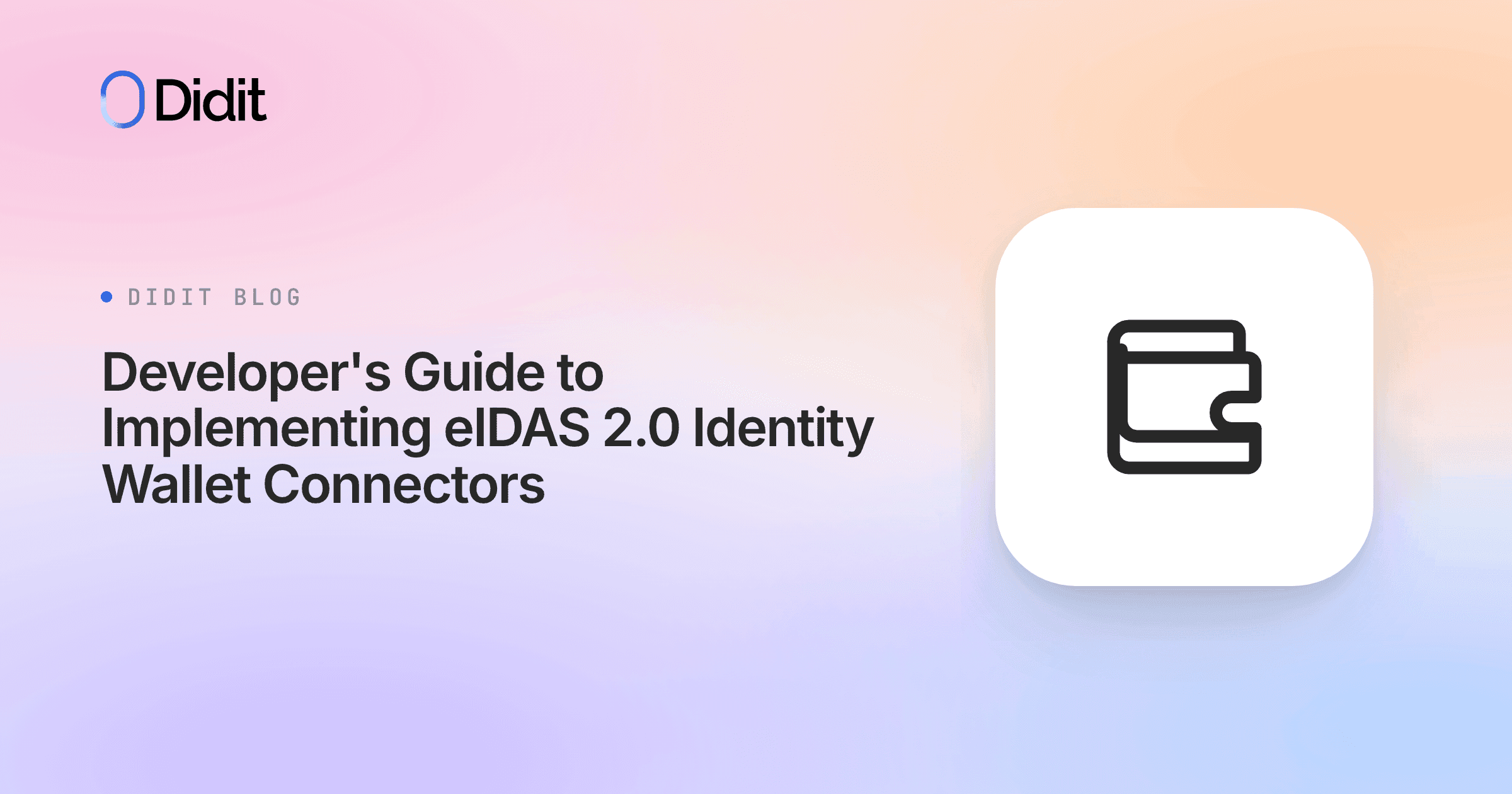 developers-guide-eidas-2-0-identity-wallet-connectors.png