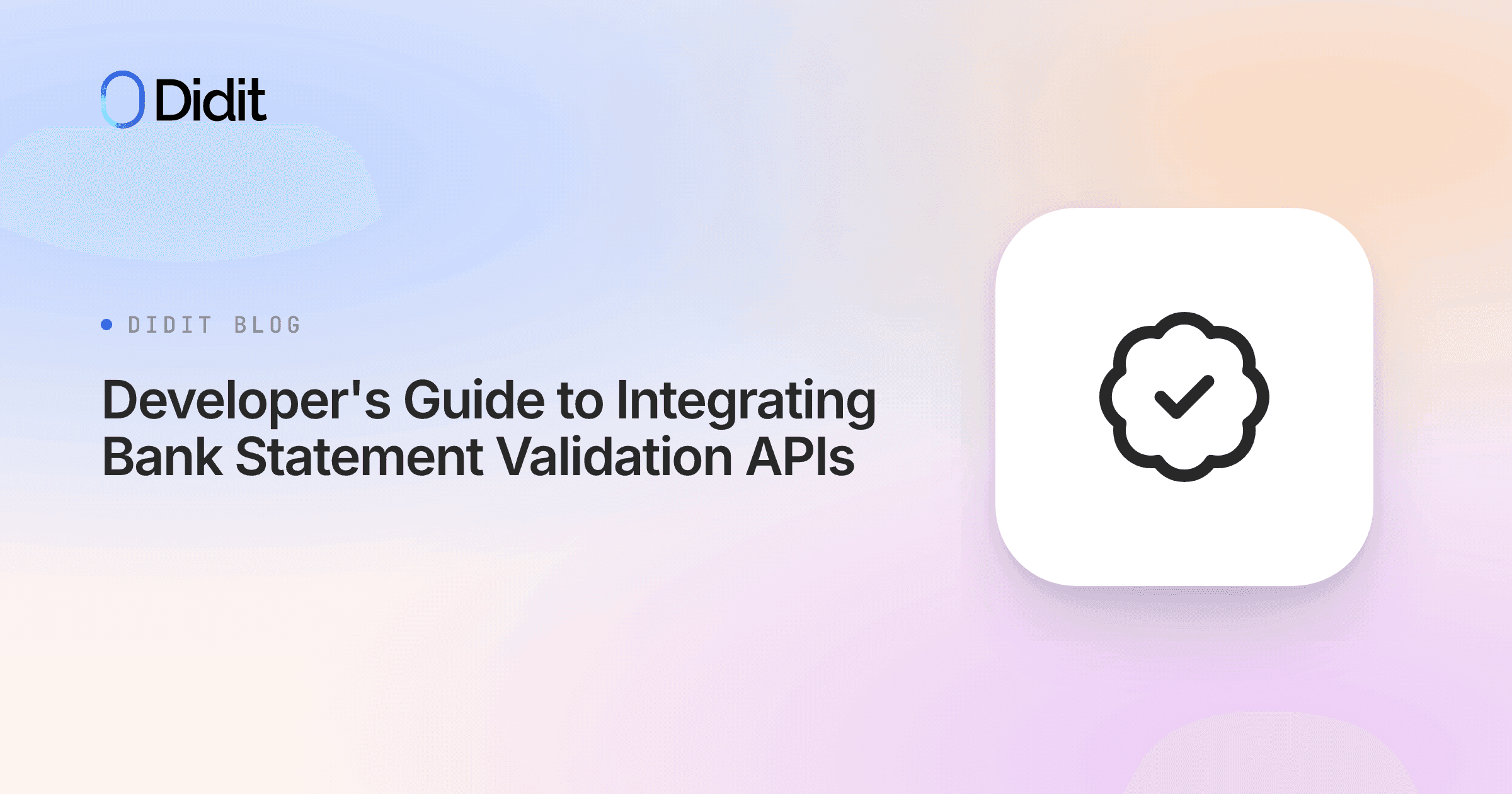 developers-guide-to-integrating-bank-statement-validation-apis.png