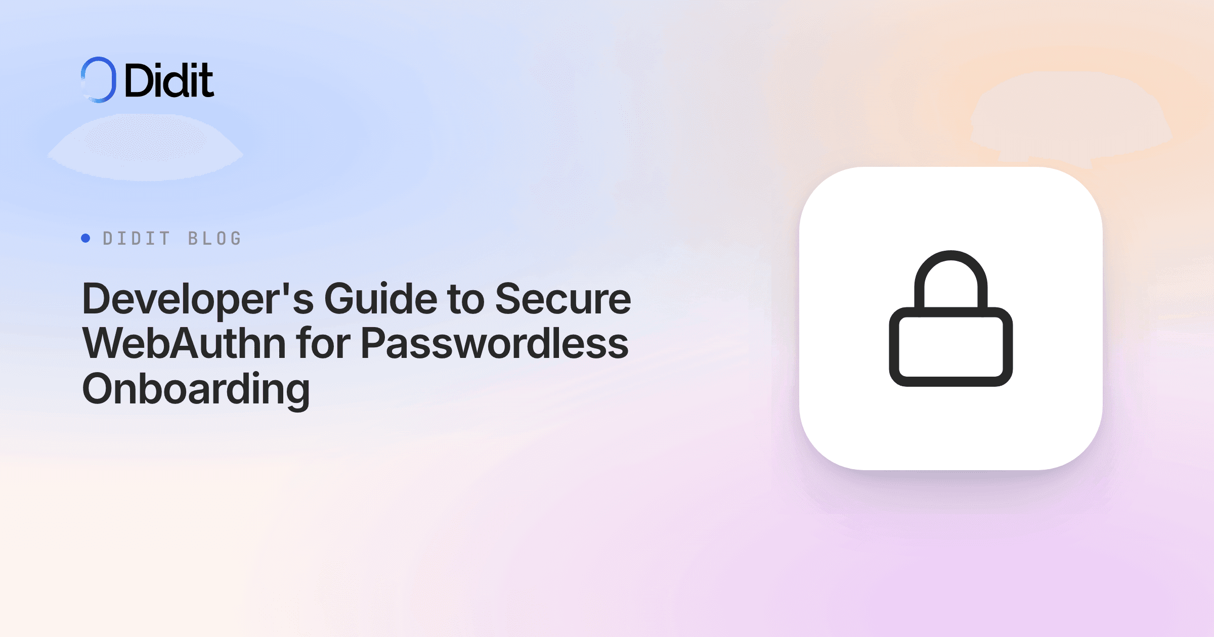 developers-guide-to-secure-webauthn-for-passwordless-onboarding.png