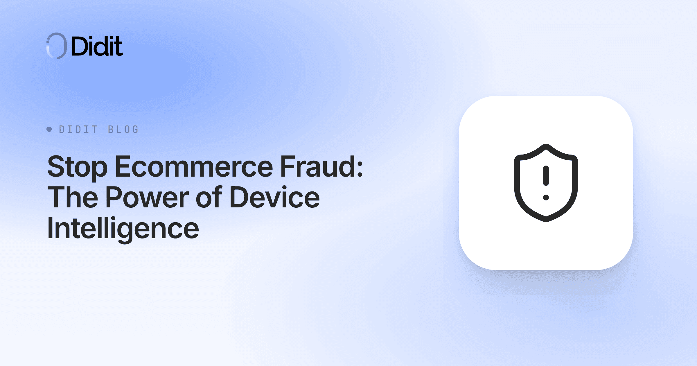 device-intelligence-ecommerce-fraud.png
