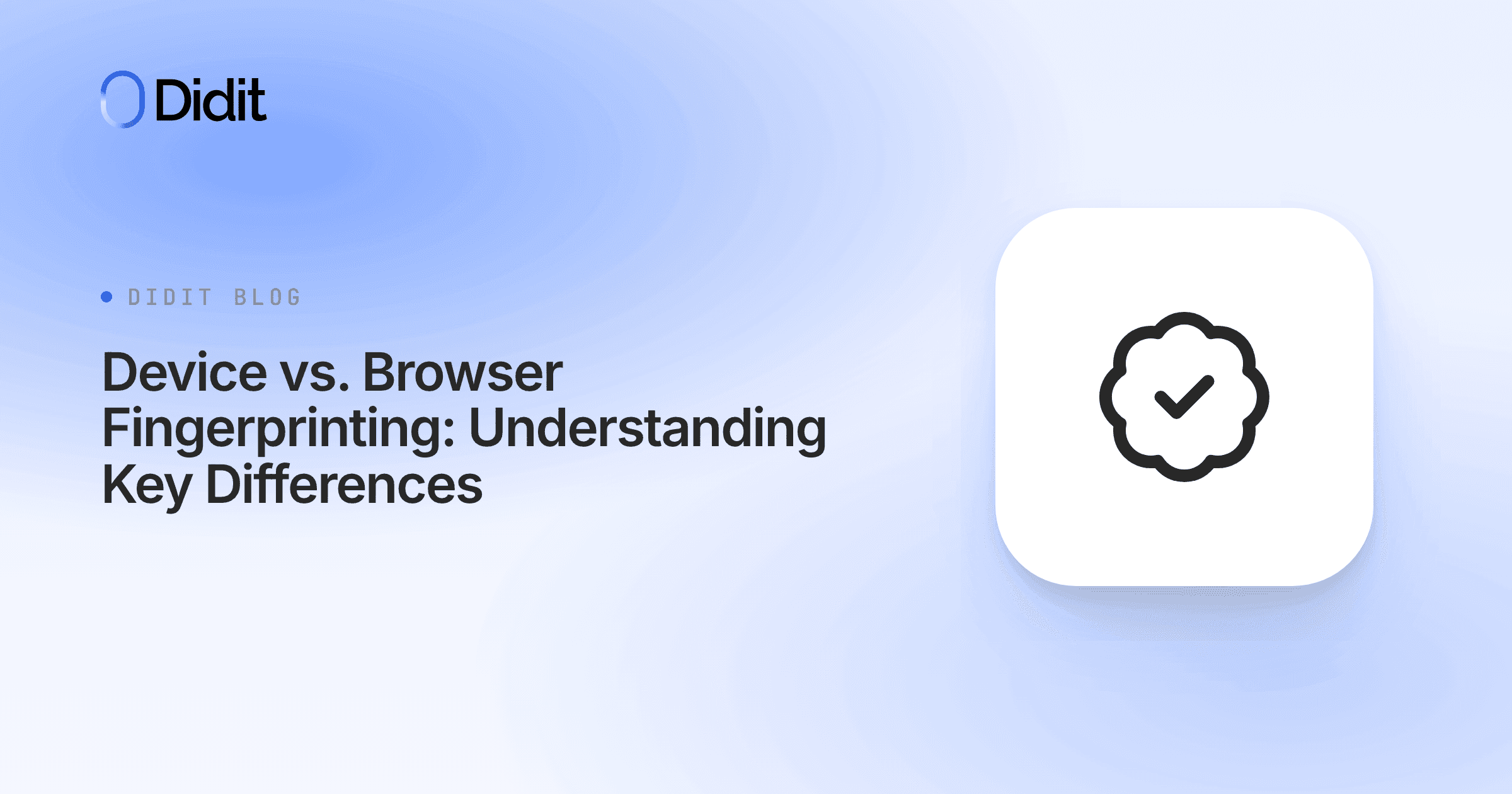 device-vs-browser-fingerprinting.png