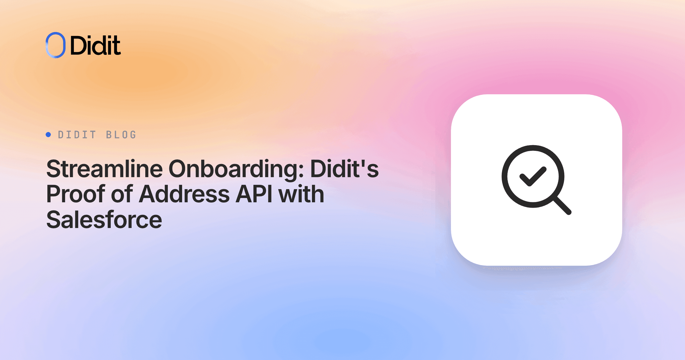 didit-proof-of-address-salesforce-integration.png