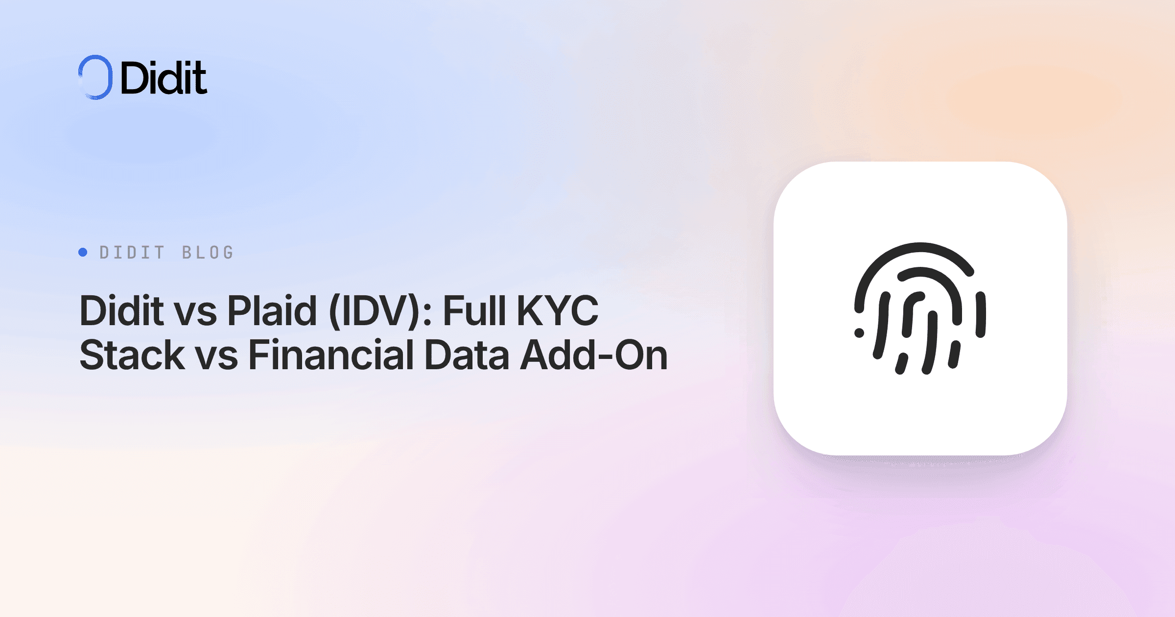 didit-vs-plaid-identity-kyc-comparison.png
