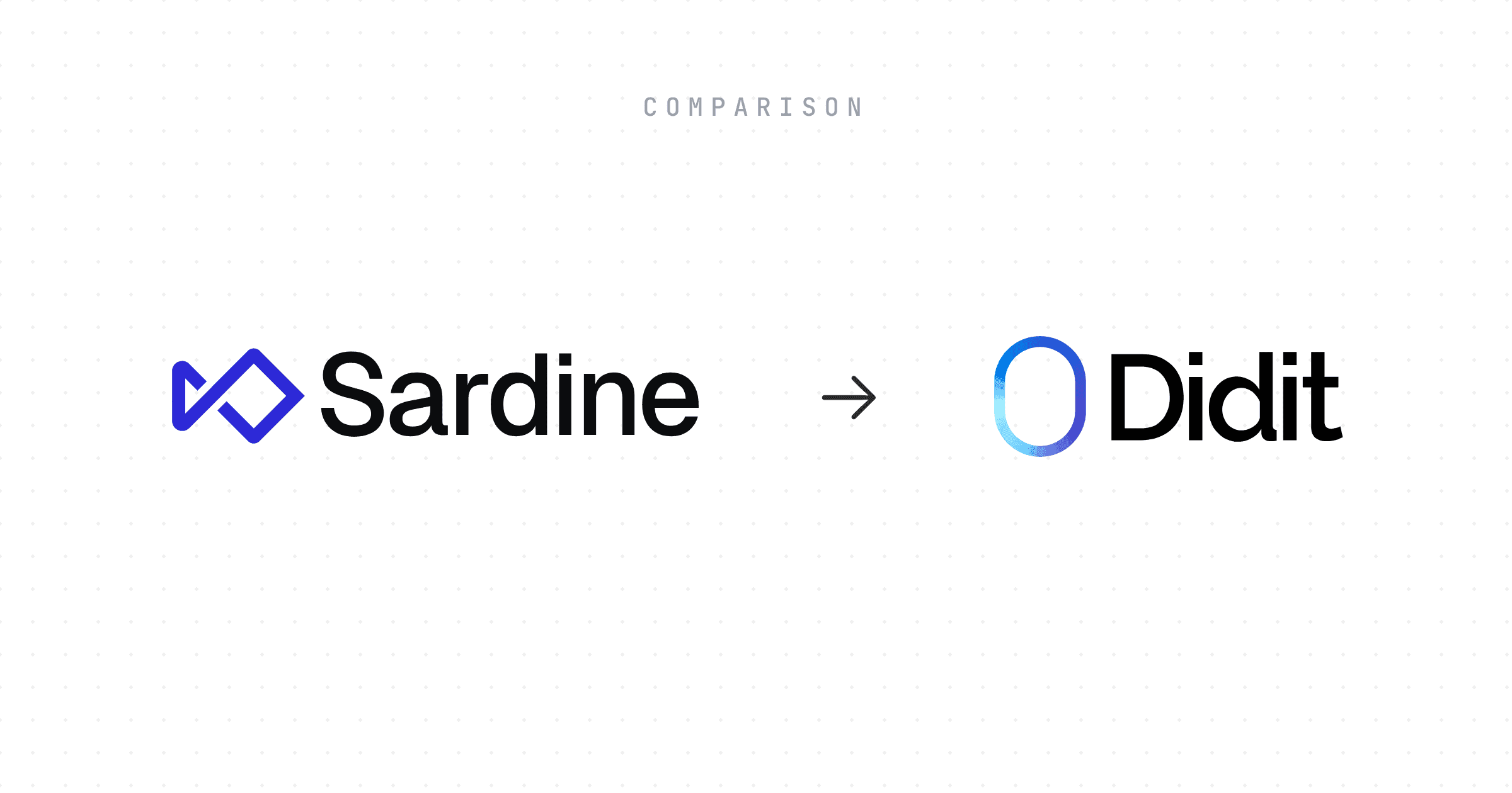 didit-vs-sardine-kyc-comparison.png