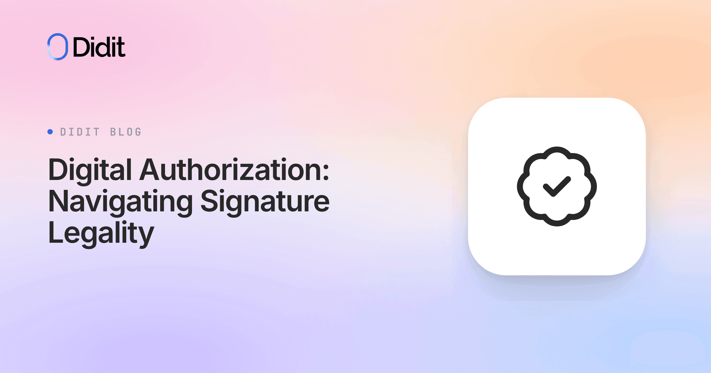 digital-authorization-signature-legality.png