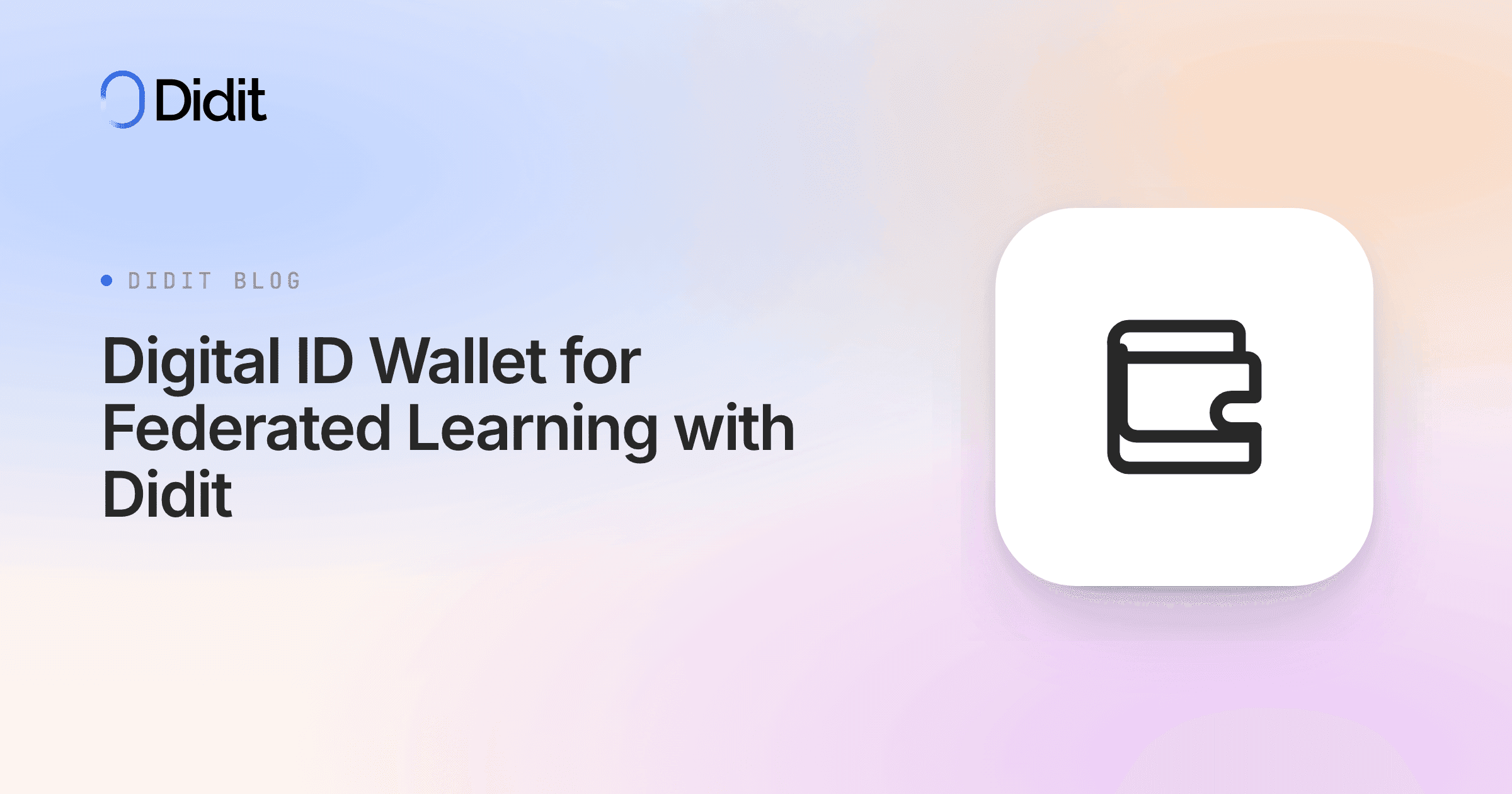 digital-id-wallet-for-federated-learning-with-didit.png