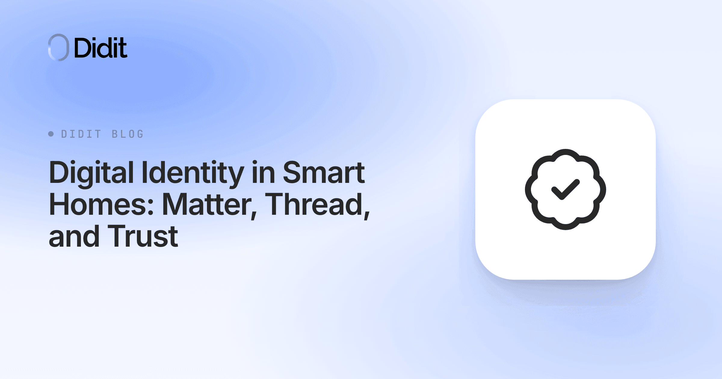 digital-identity-in-smart-homes-matter-thread-and-trust.png