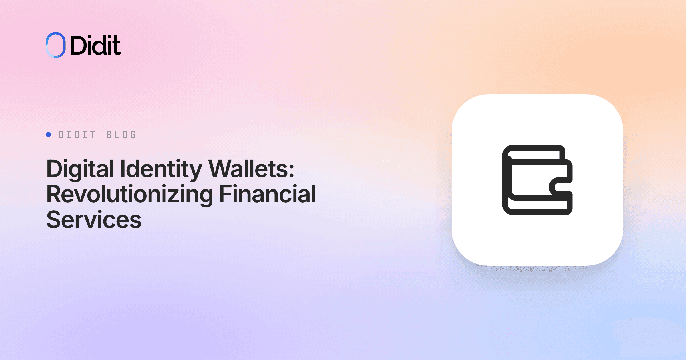 digital-identity-wallets-financial-services.png