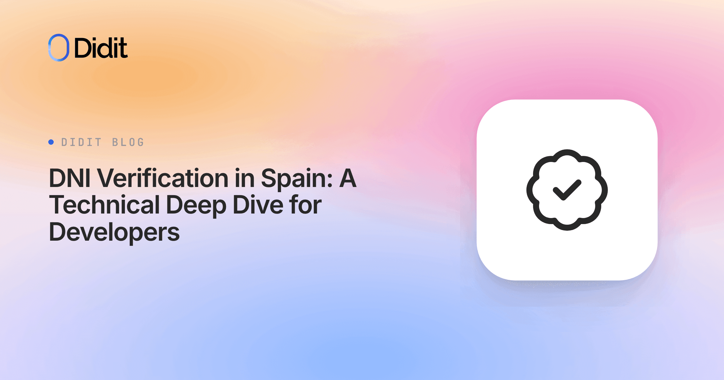 dni-verification-in-spain-a-technical-deep-dive-for-developers.png