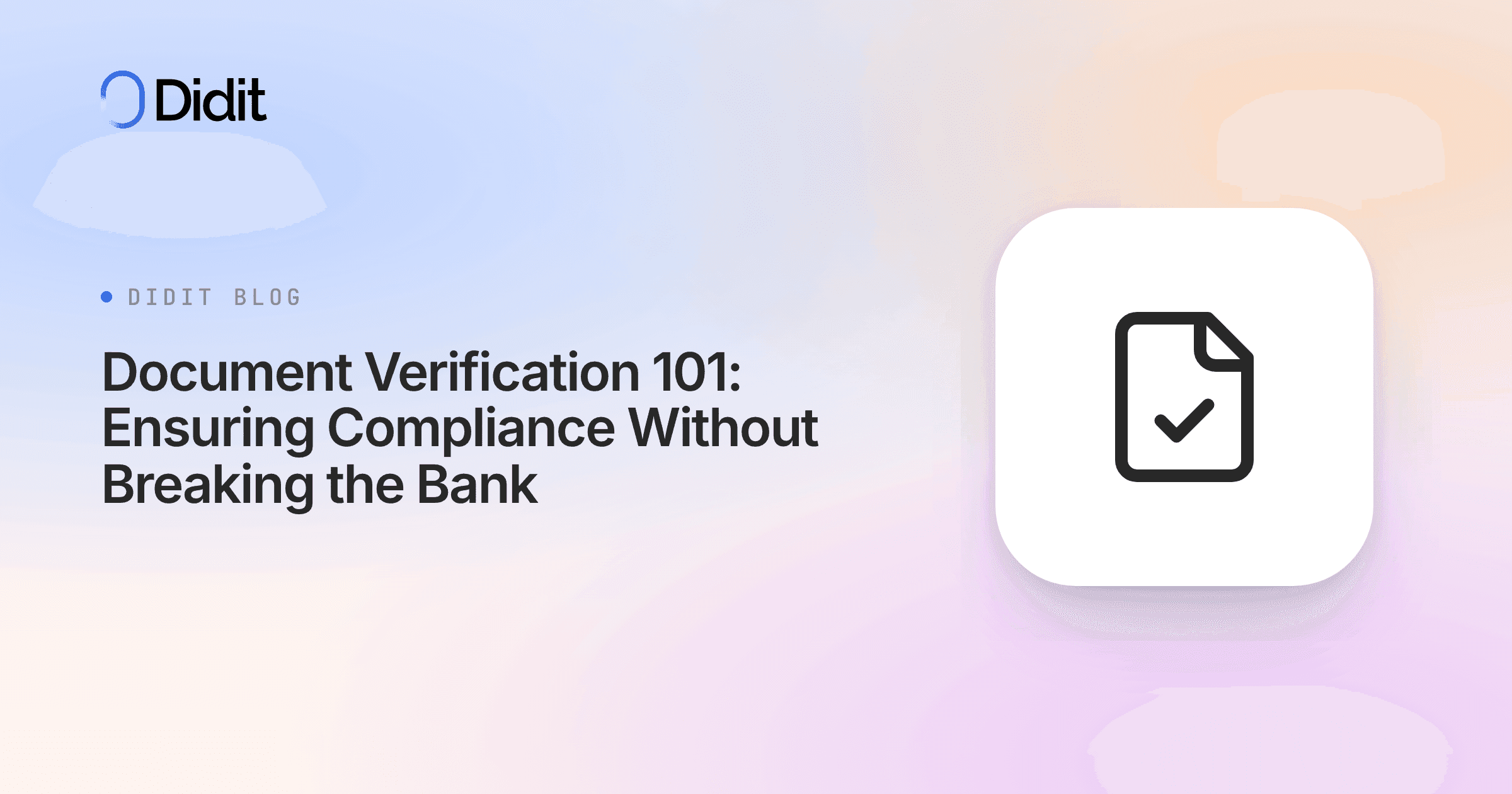 document-verification-101-ensuring-compliance-without-breaking-the-bank.png