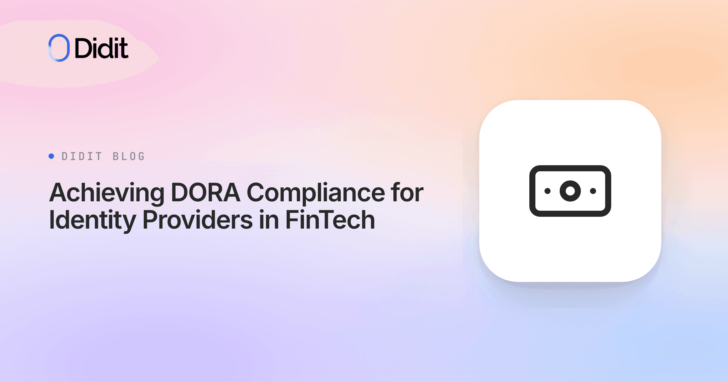 dora-compliance-identity-verification-fintech.png