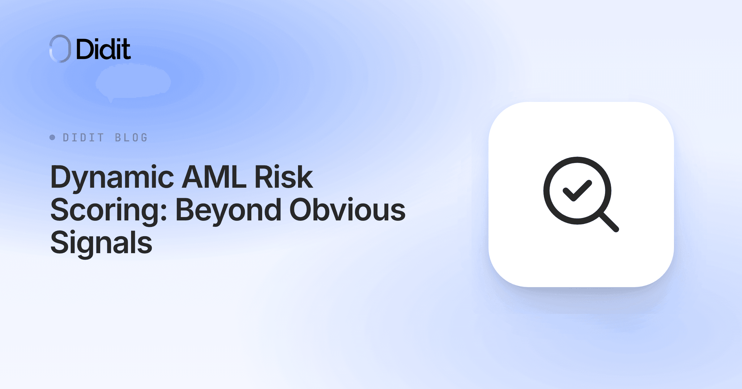 dynamic-aml-risk-scoring-beyond-obvious-signals.png