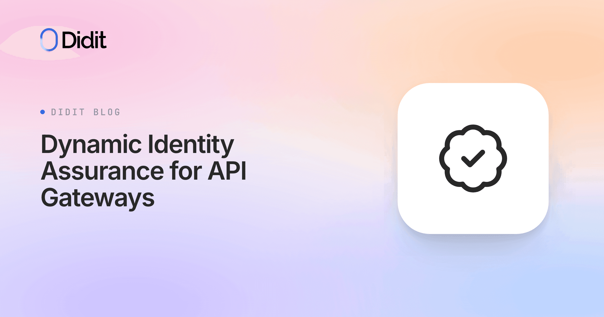 dynamic-identity-assurance-for-api-gateways.png