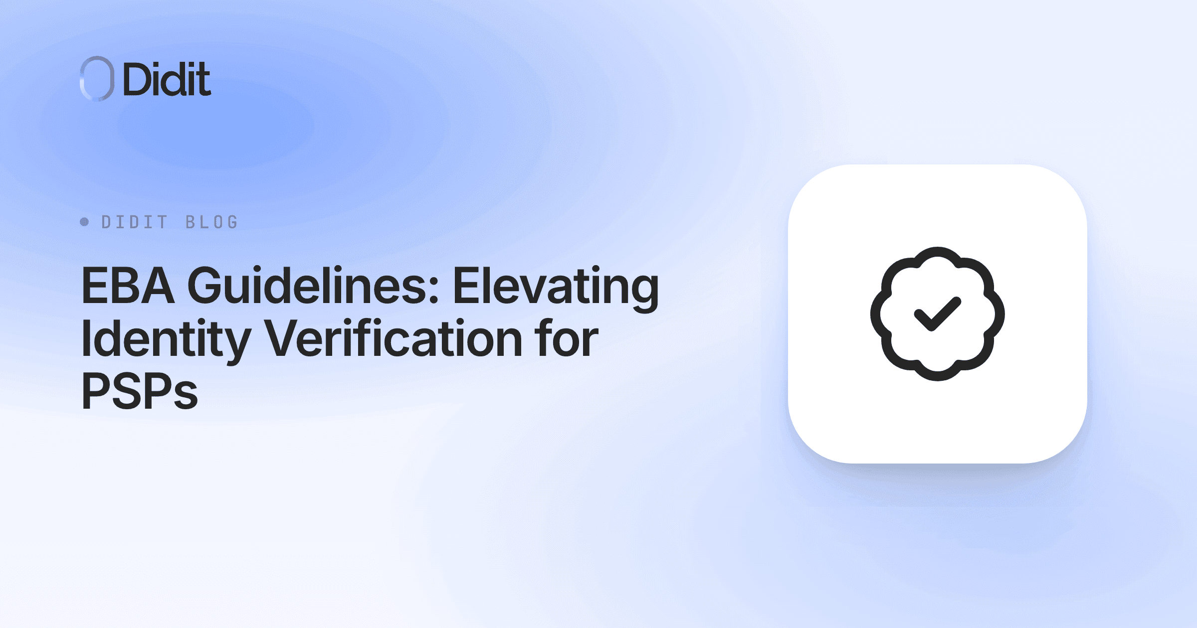 eba-guidelines-elevating-identity-verification-for-psps.png