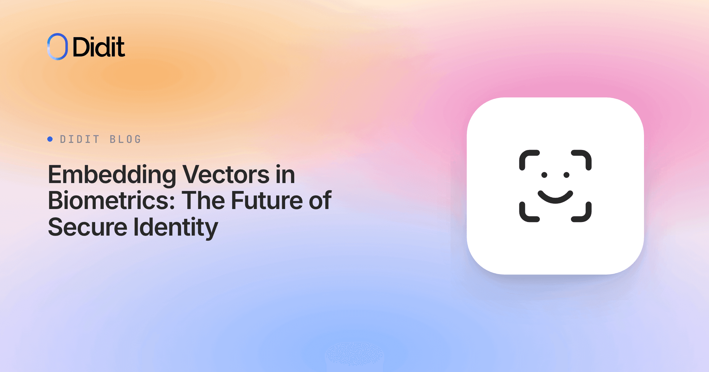 embedding-vectors-biometrics-identity.png