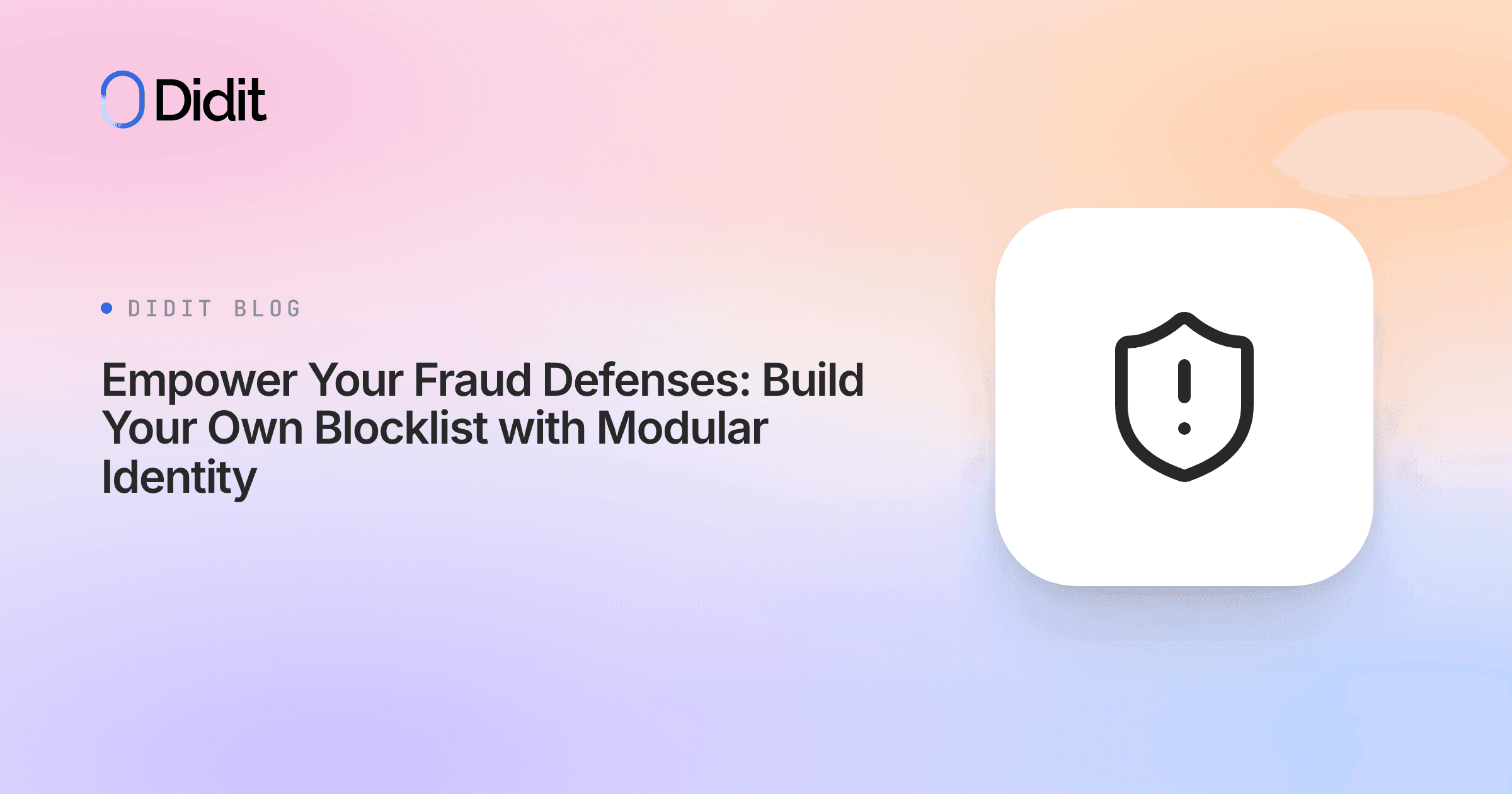 empower-your-fraud-defenses-build-your-own-blocklist-with-modular-identity.png