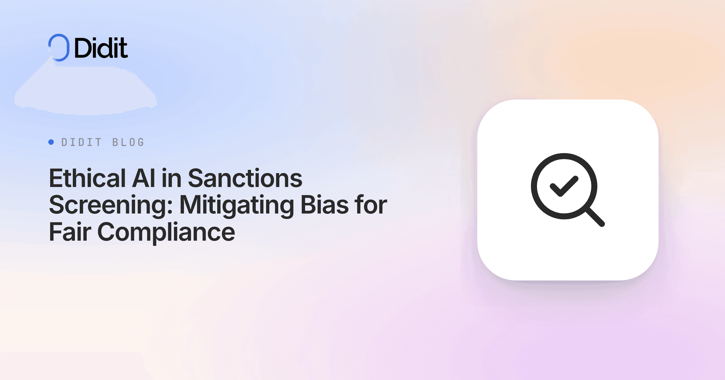 ethical-ai-in-sanctions-screening-mitigating-bias-for-fair-compliance.png
