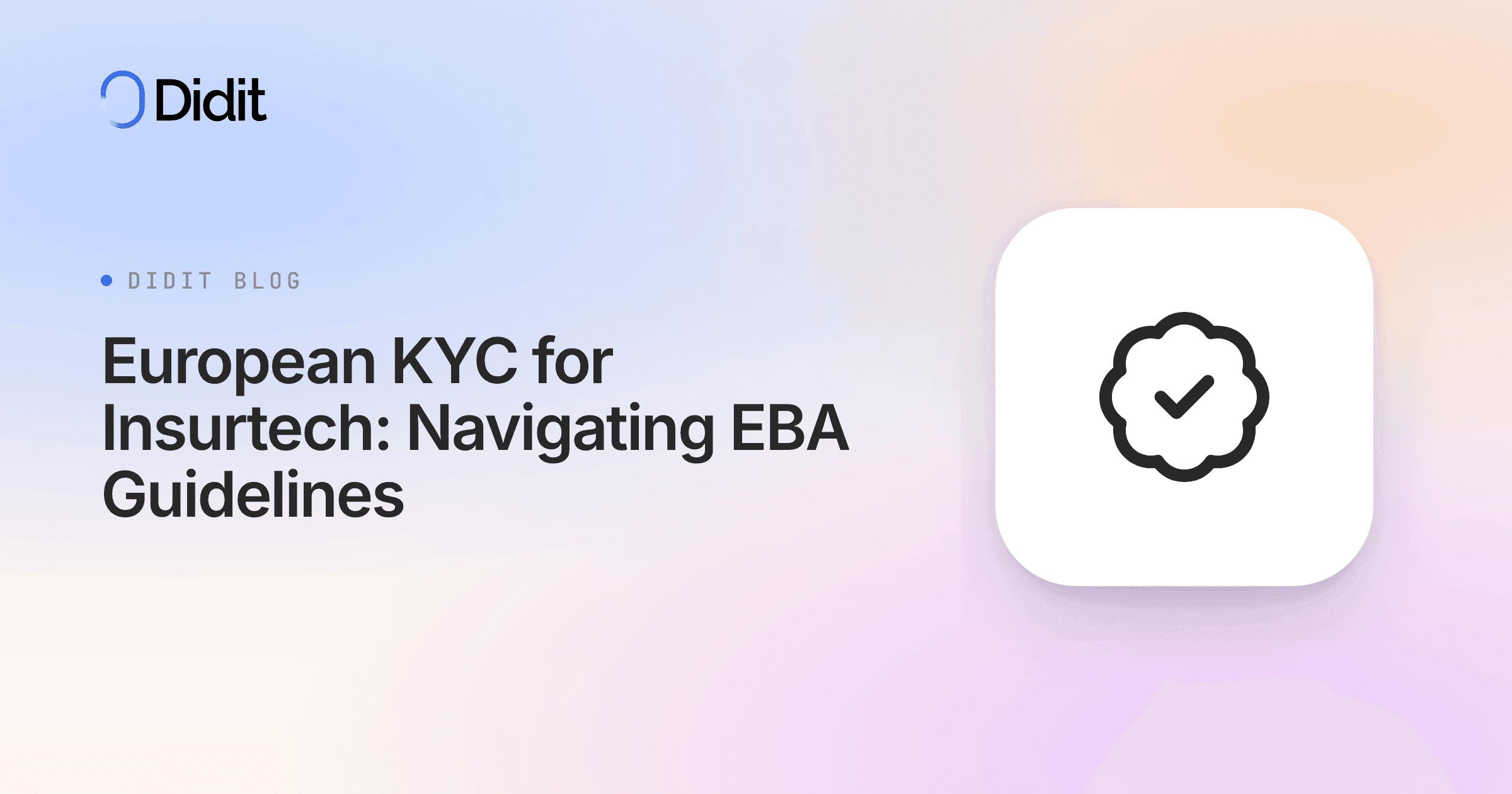 european-kyc-insurtech-eba-guidelines.png