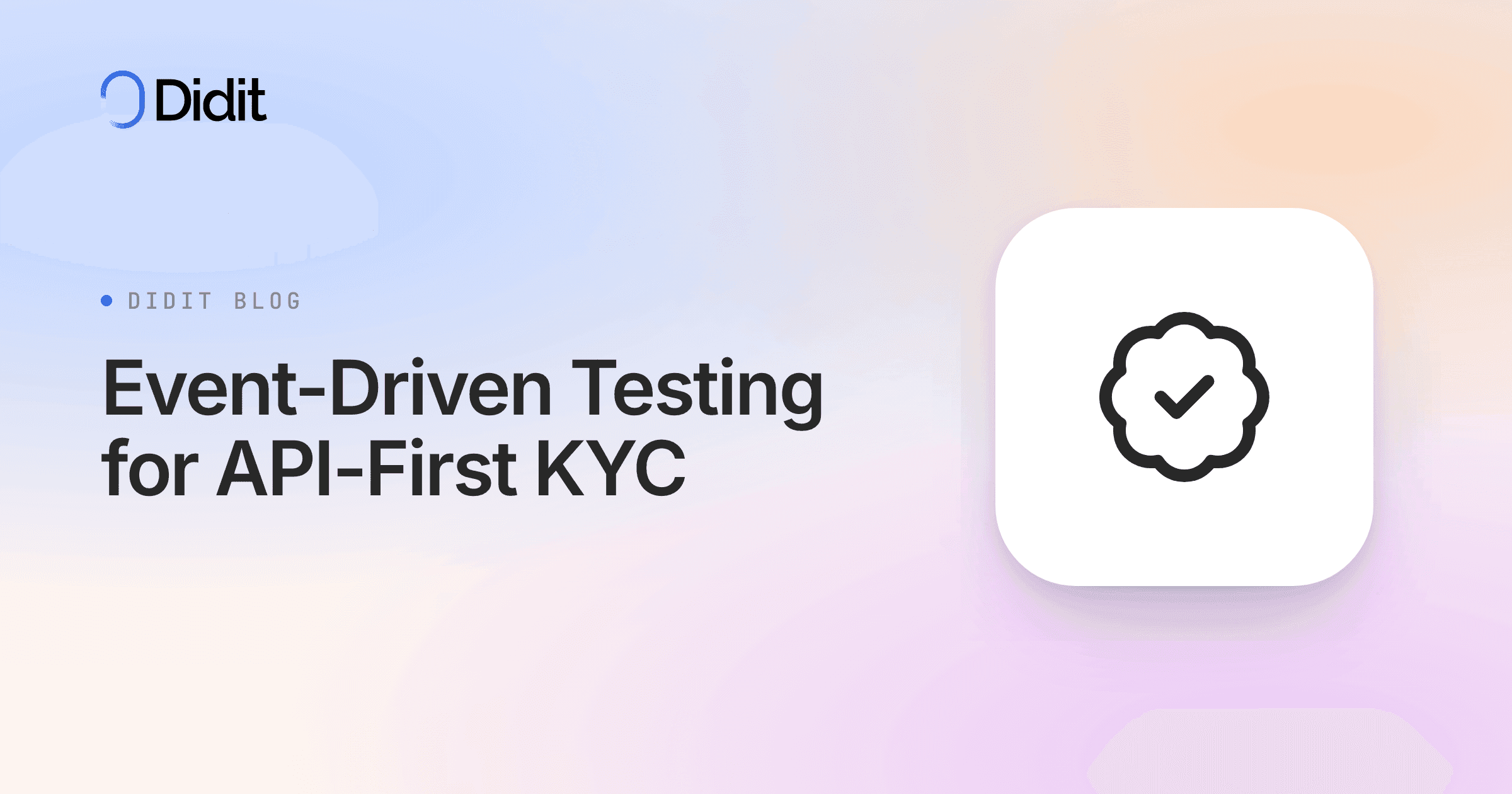 event-driven-testing-api-first-kyc.png