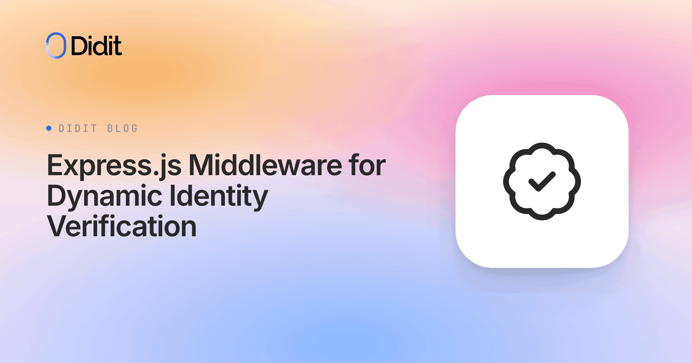 expressjs-middleware-for-dynamic-identity-verification.png
