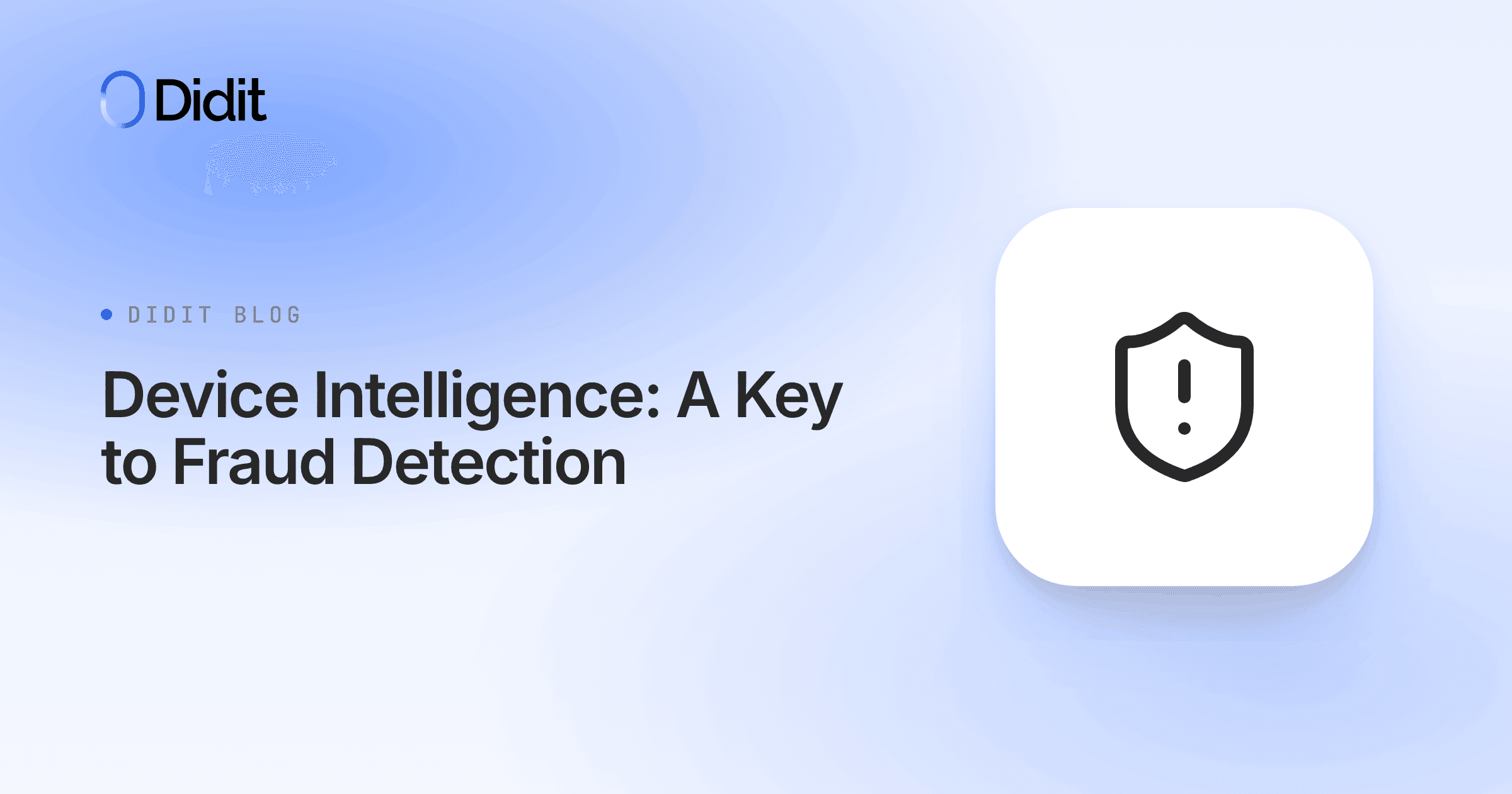 fraud-detection-with-device-intelligence.png