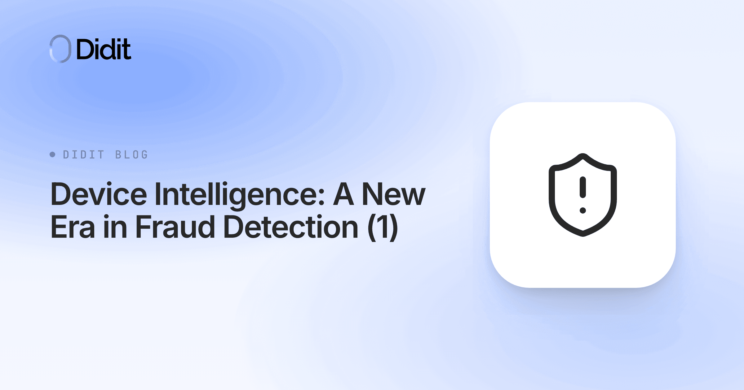 fraud-detection-with-device-intelligence-1.png