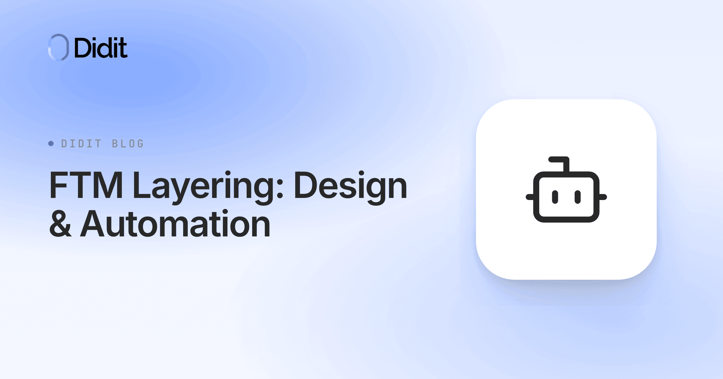 ftm-layering-design-automation.png
