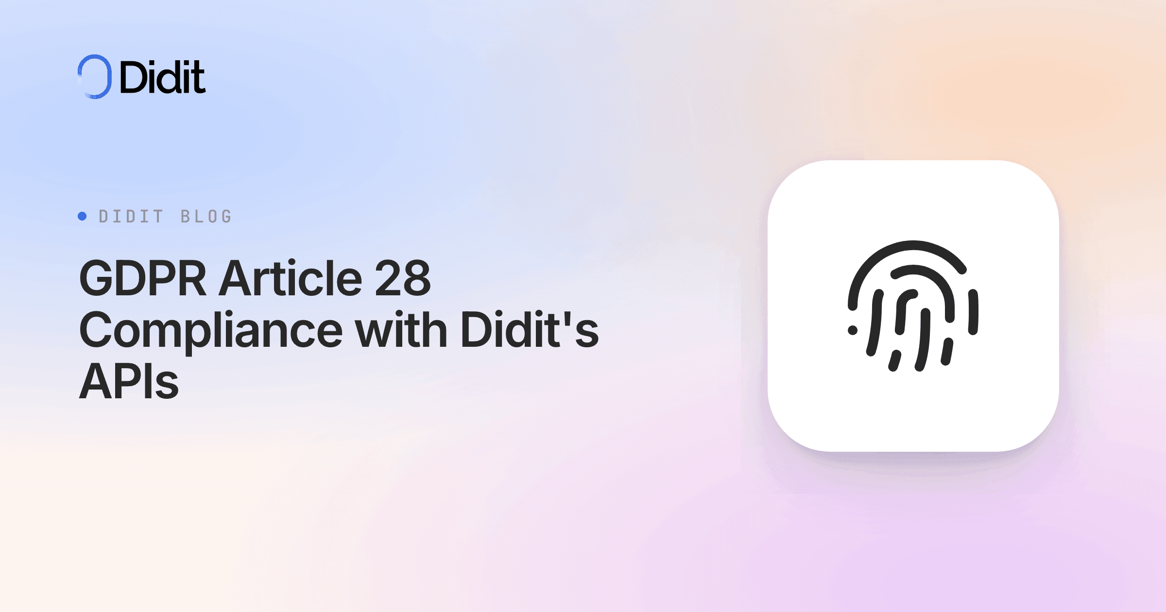 gdpr-article-28-compliance-with-didits-apis.png