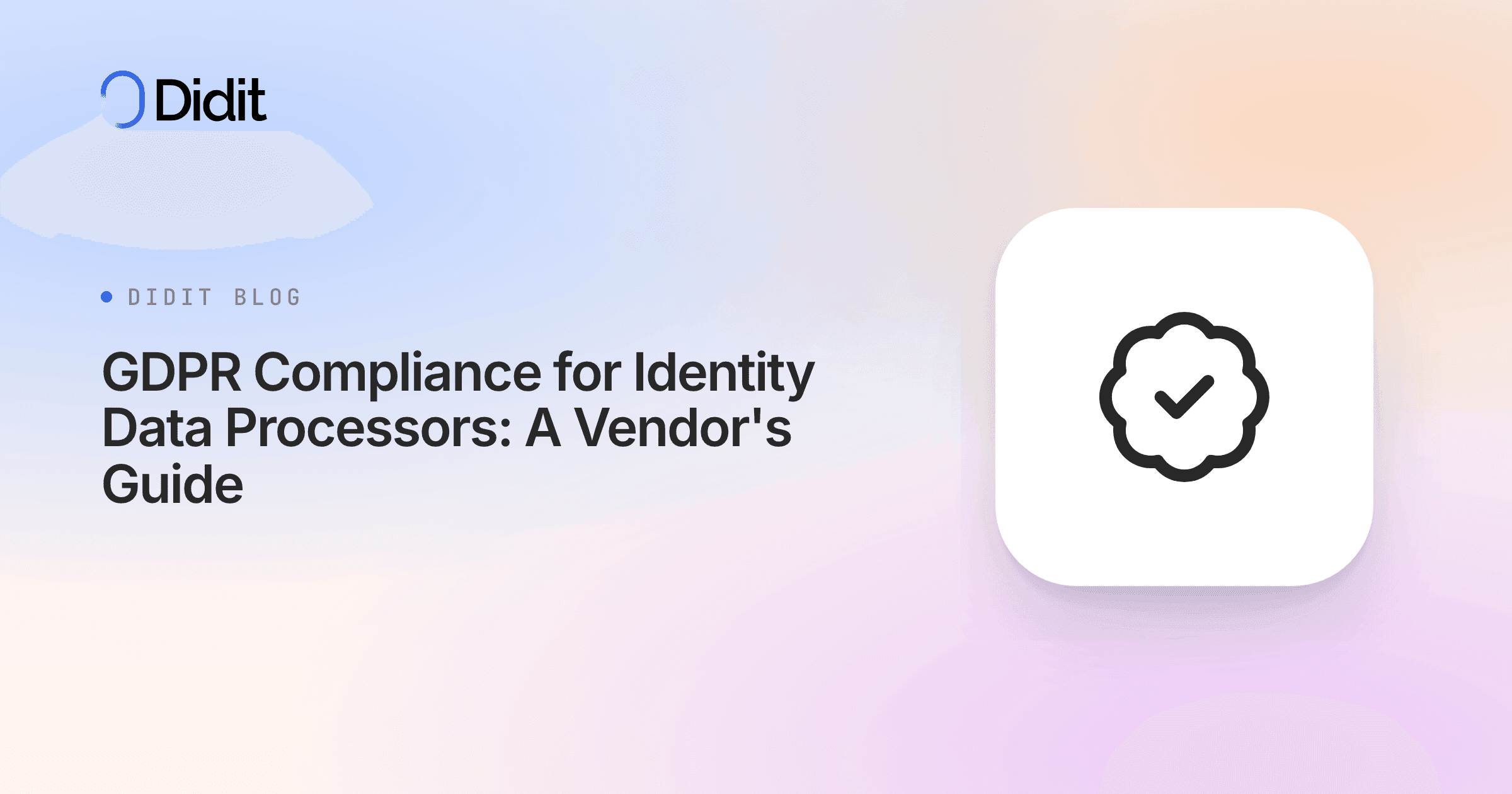 gdpr-compliance-third-party-identity-data-processors-vendor-guide.png