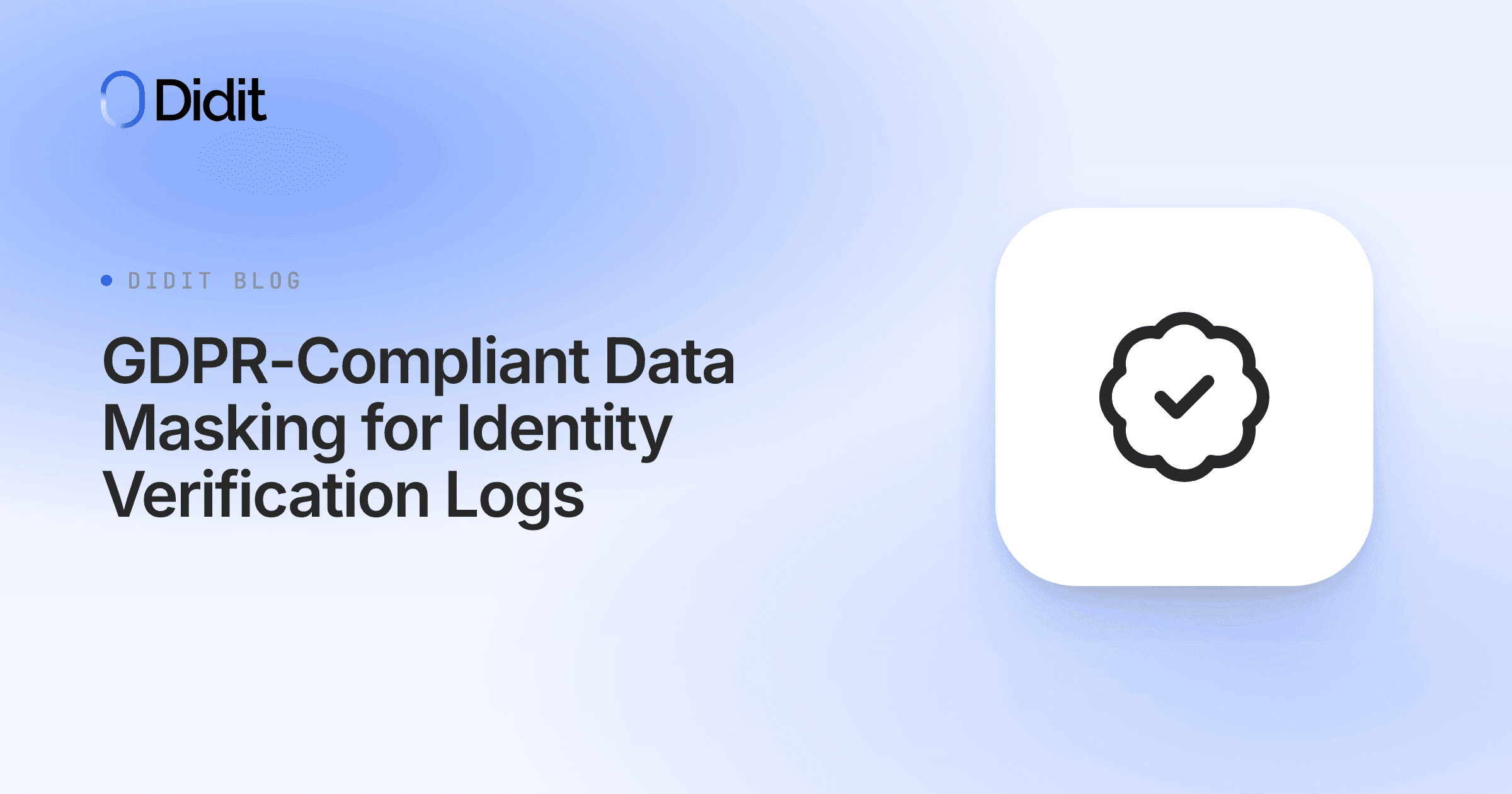 gdpr-compliant-data-masking-identity-verification-logs.png