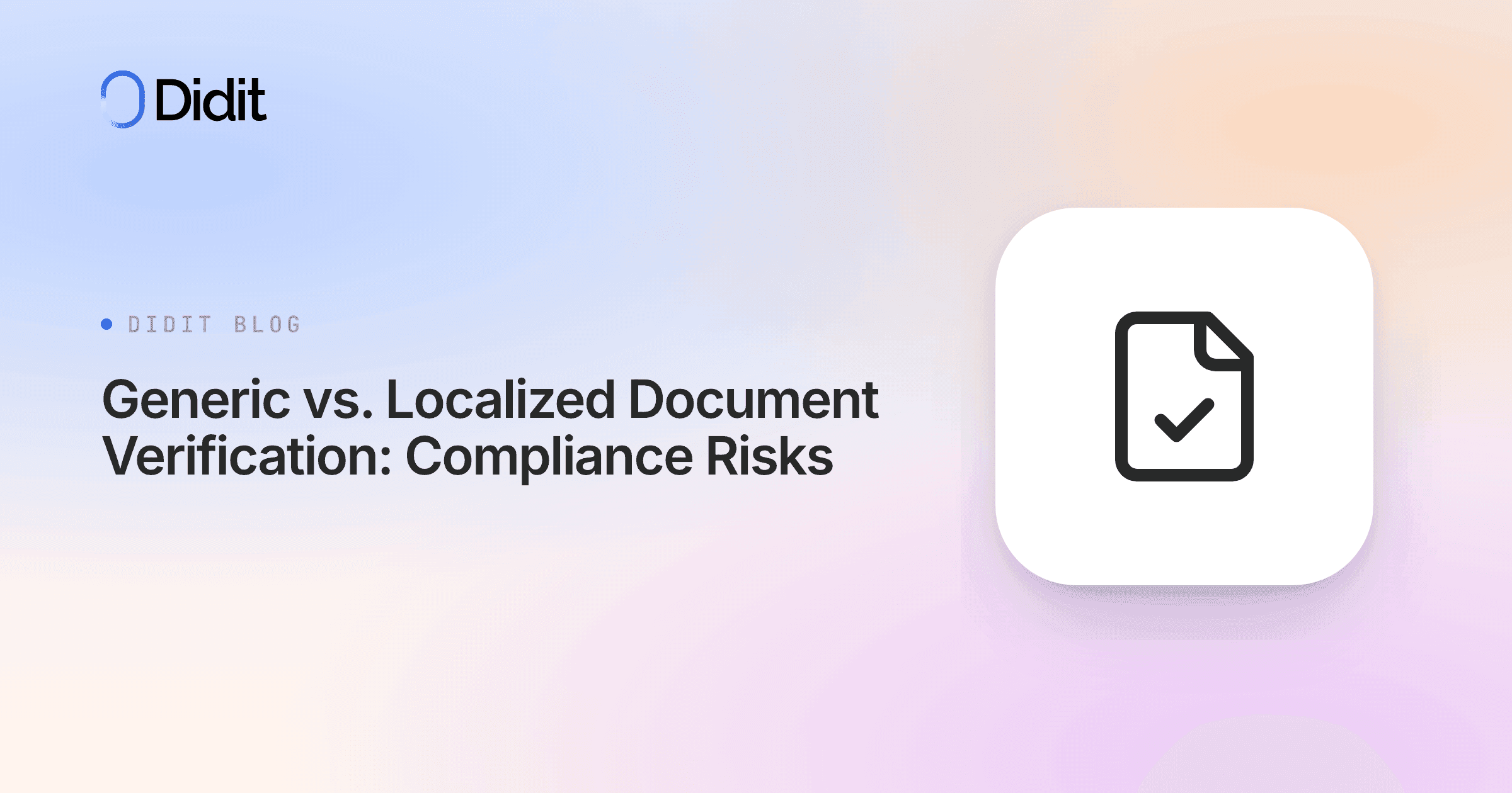 generic-vs-localized-document-verification-compliance-risks.png