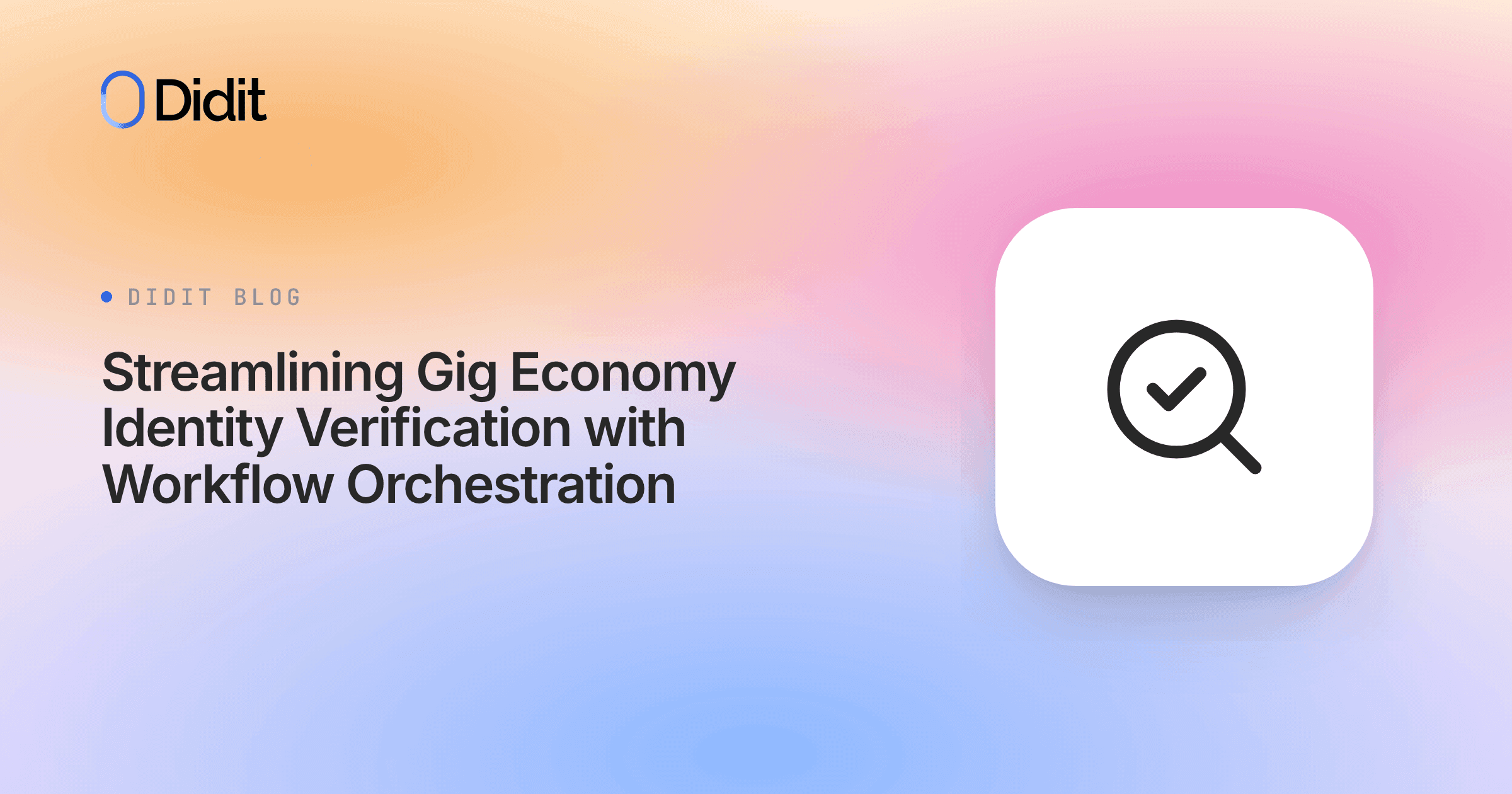 gig-economy-identity-verification-workflow-orchestration.png
