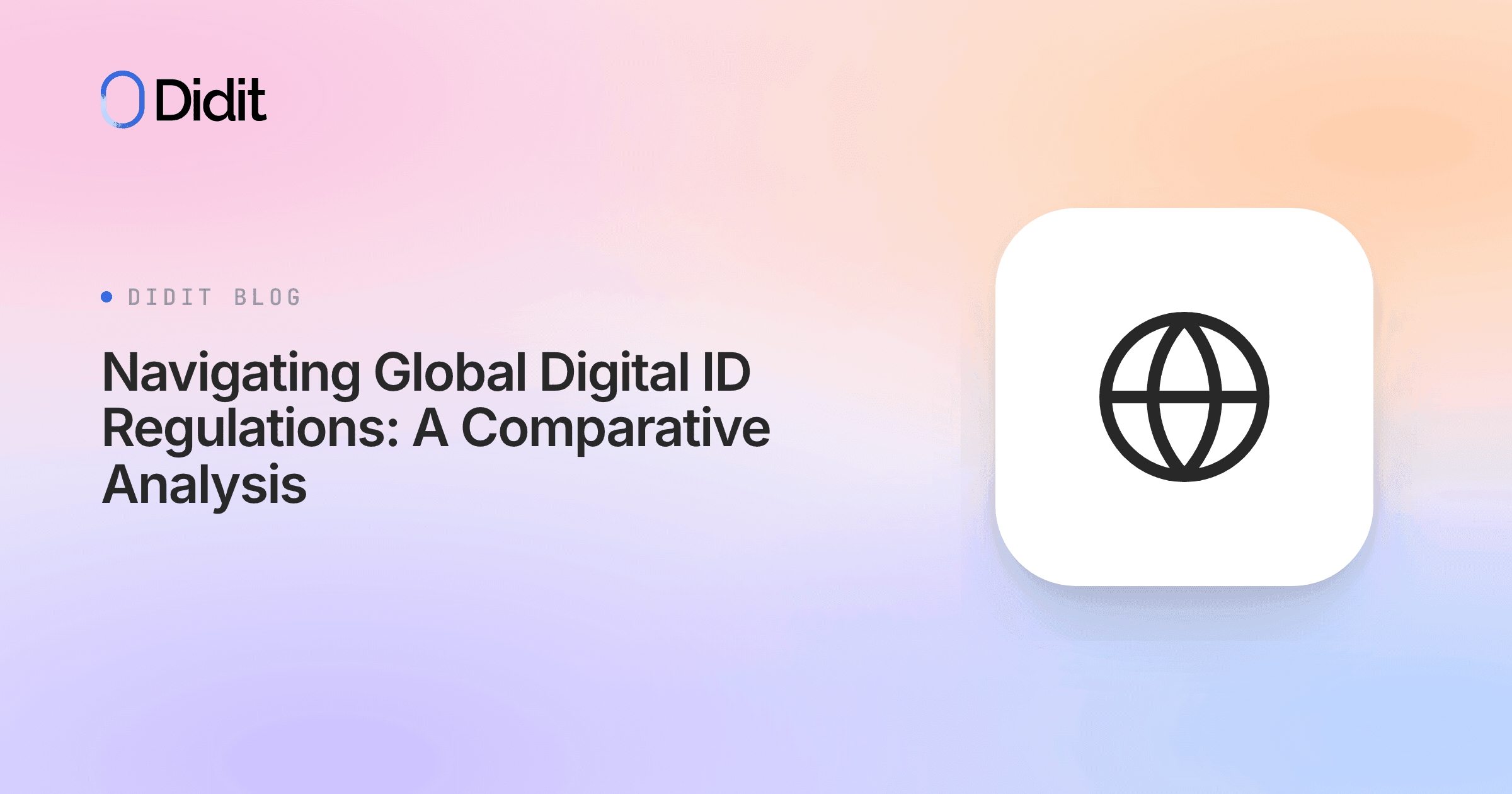 global-digital-id-regulations-comparative-analysis.png