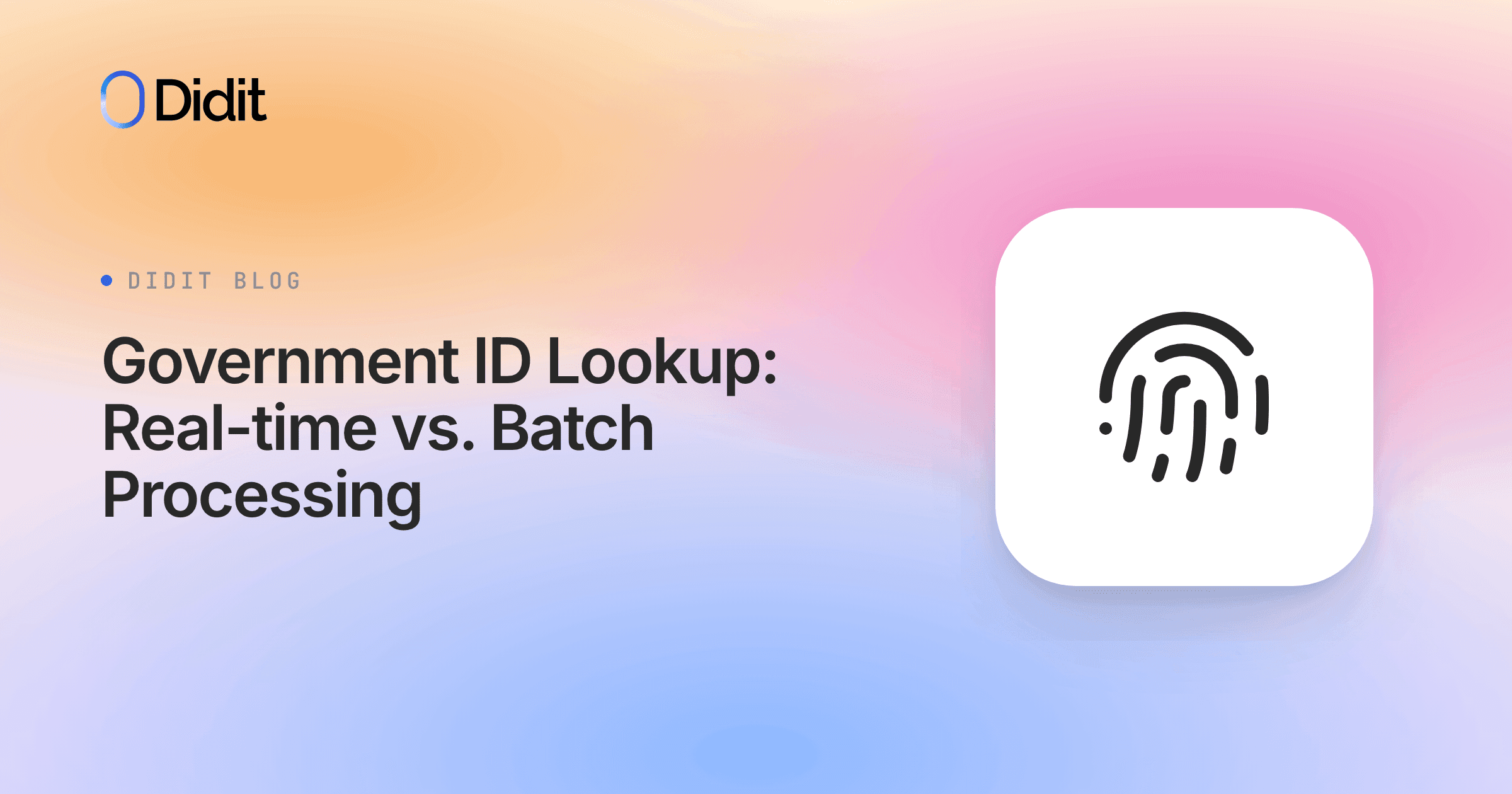 government-id-lookup-realtime-vs-batch-processing.png